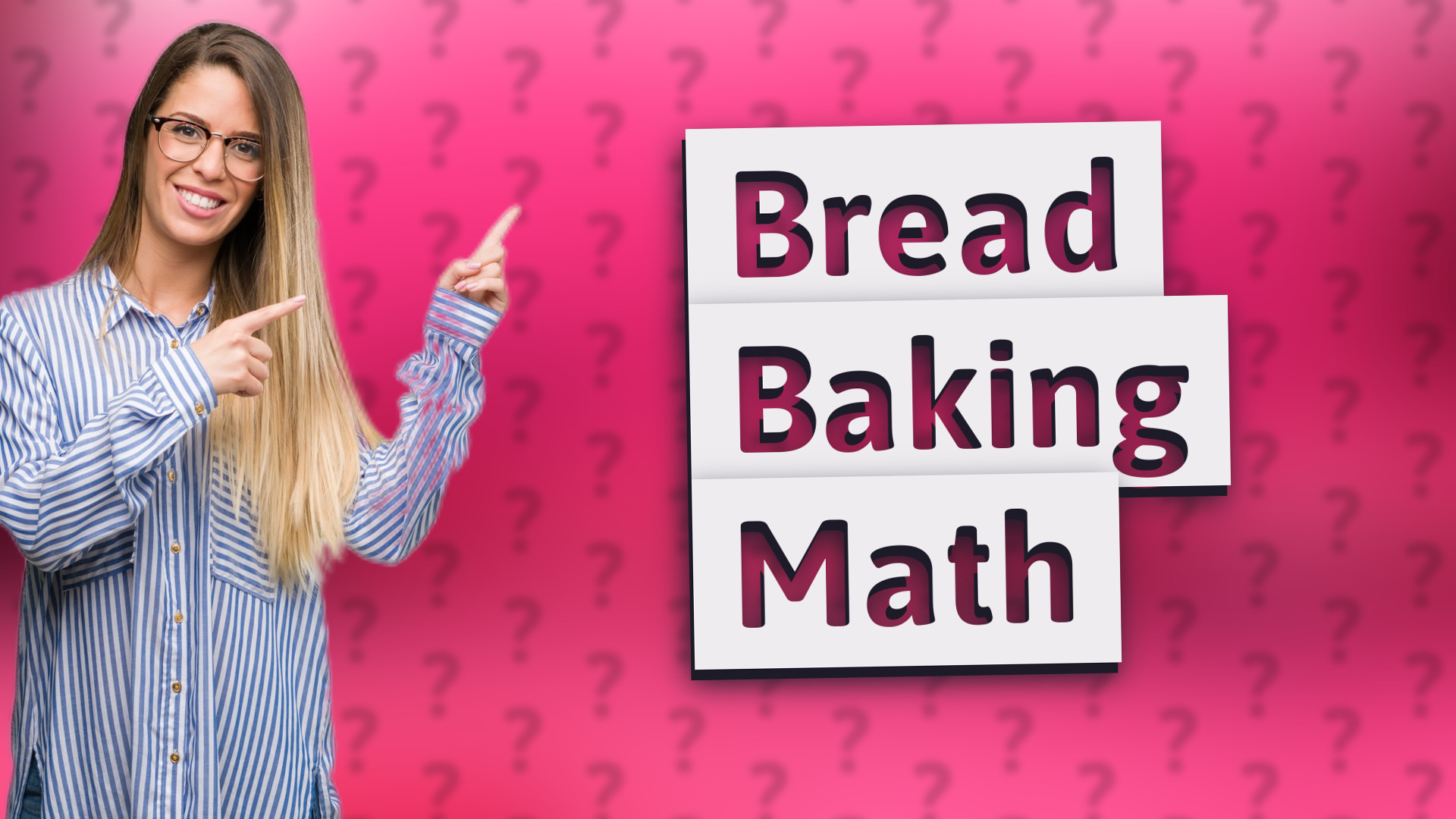 Bread Baking Math