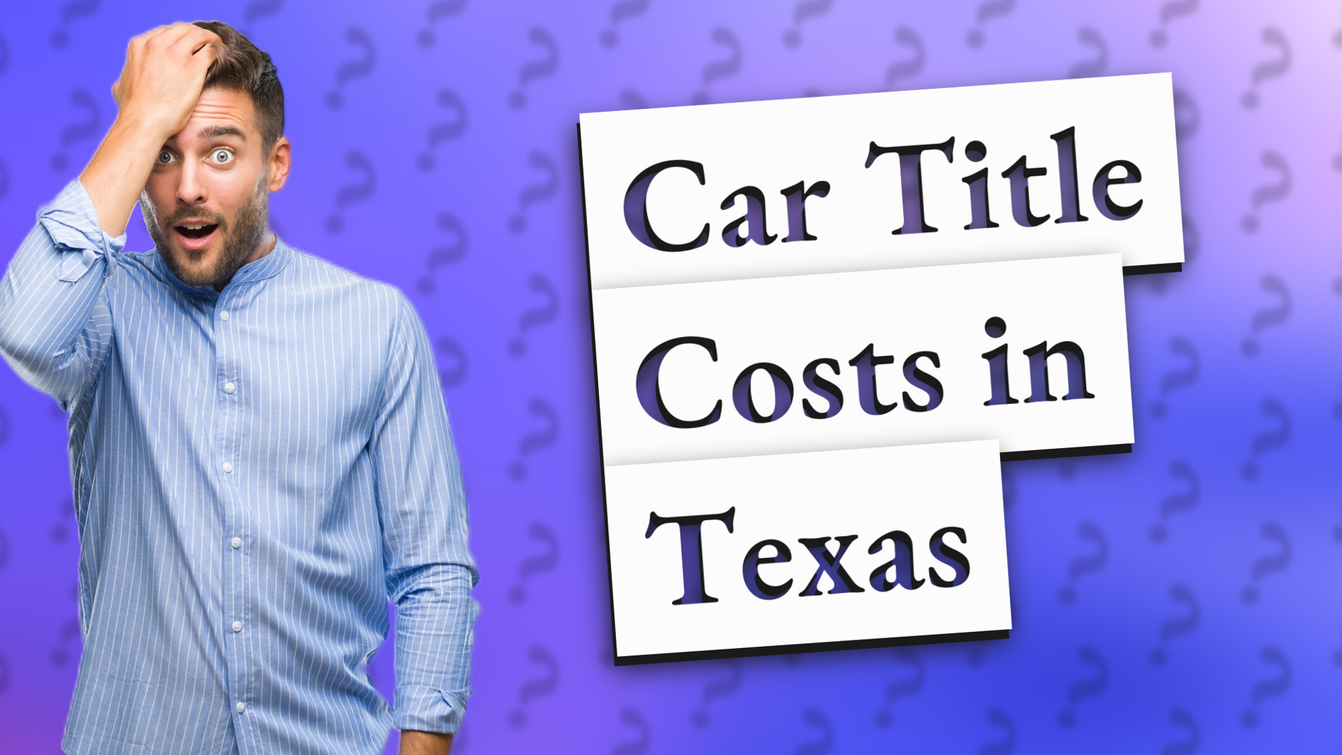 Car Title Costs in Texas