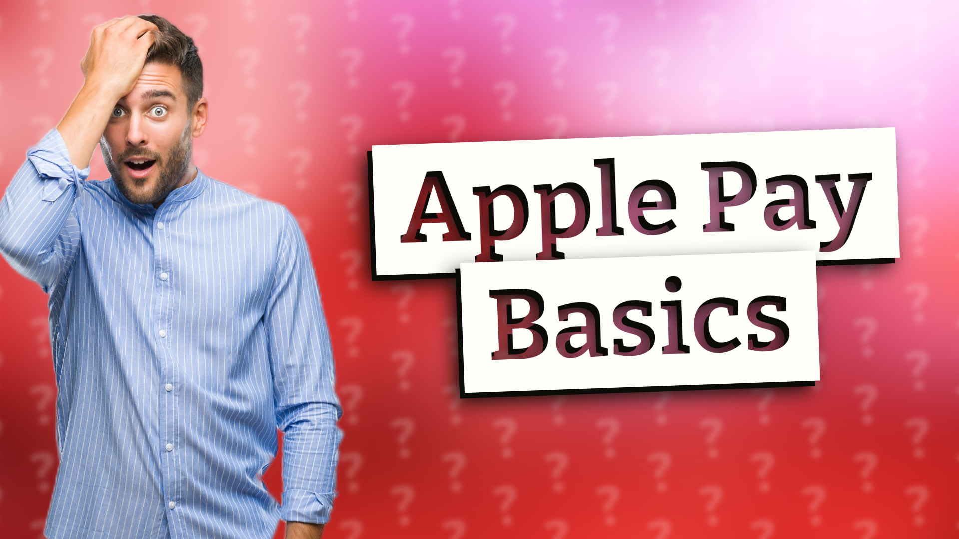 Apple Pay Basics