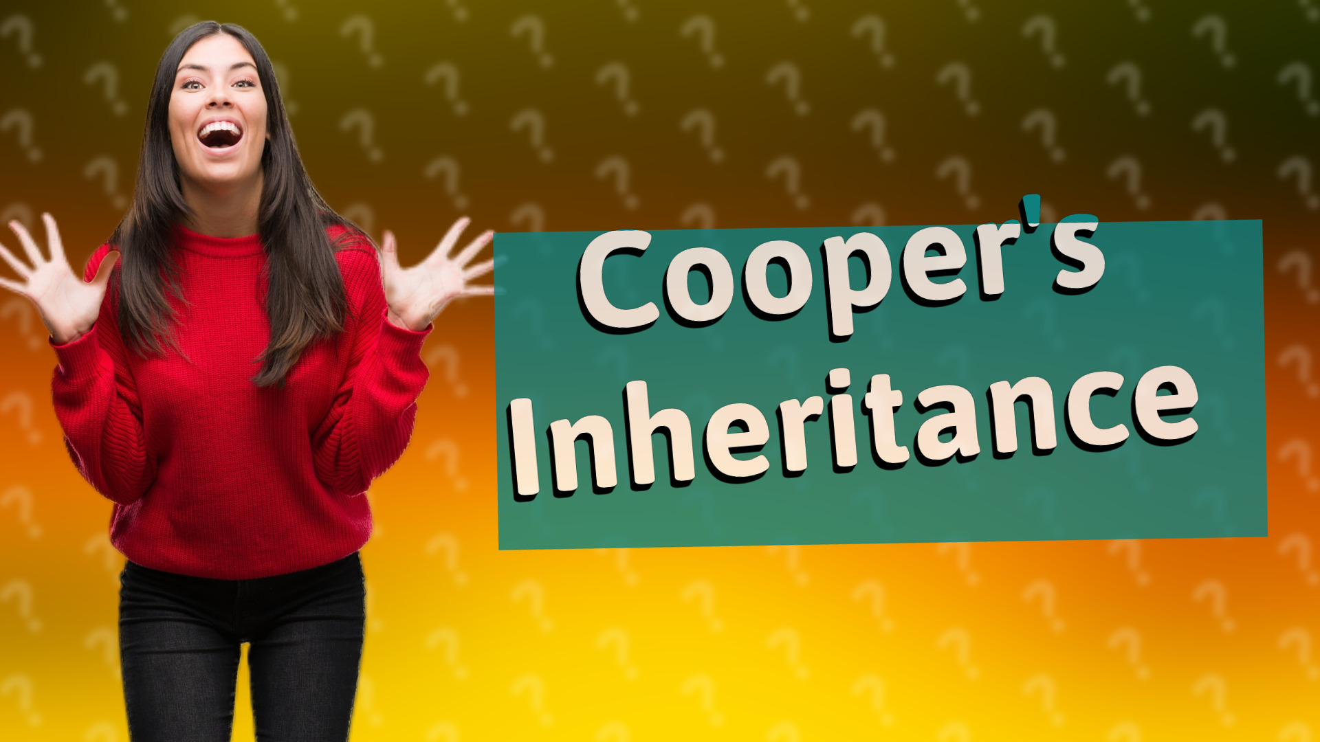 Cooper's Inheritance