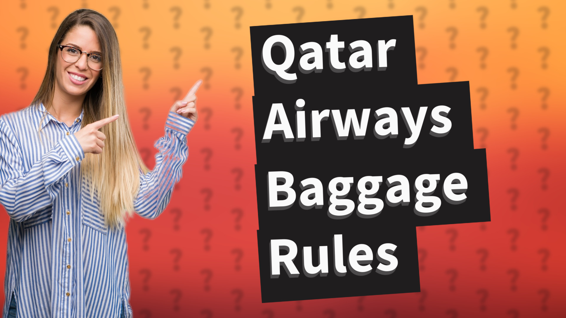 Qatar Airways Baggage Rules