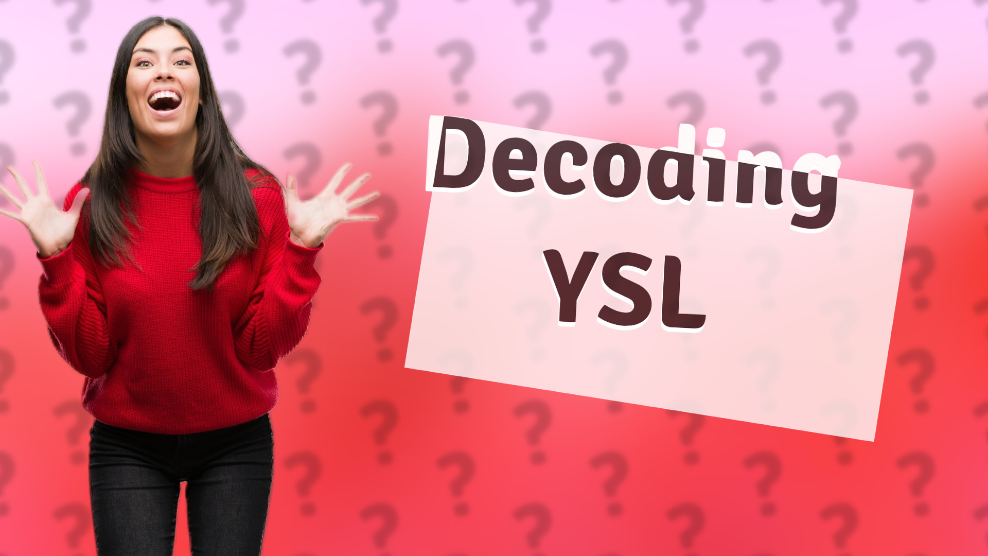 Decoding YSL
