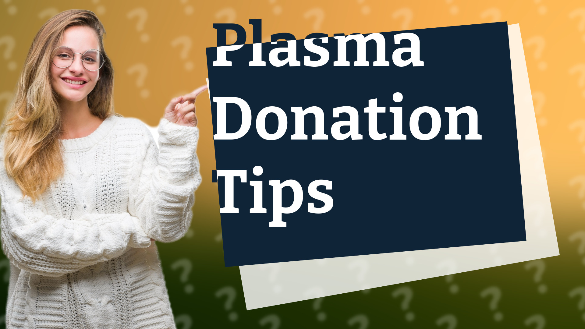 Plasma Donation Tips