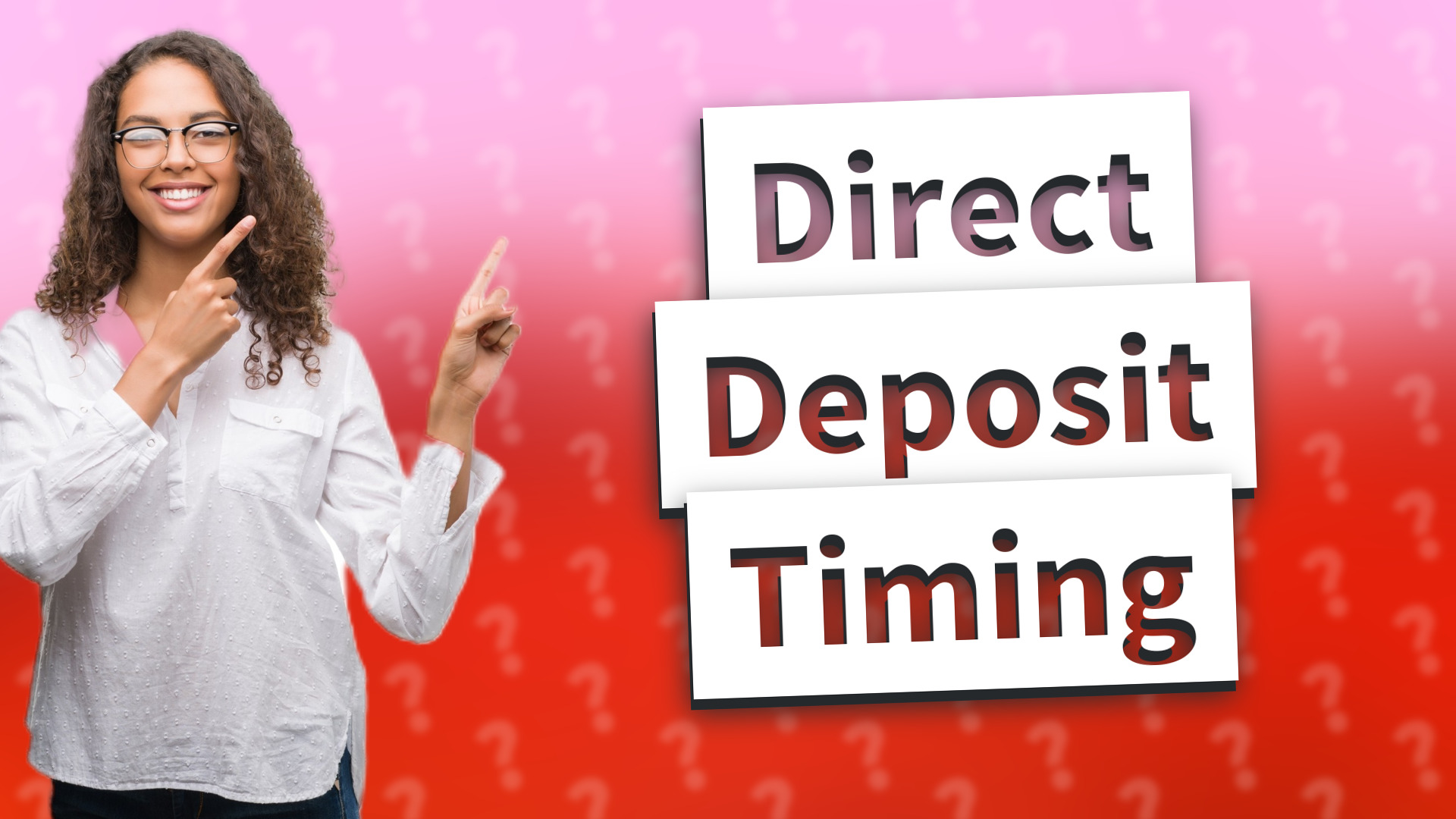 Direct Deposit Timing