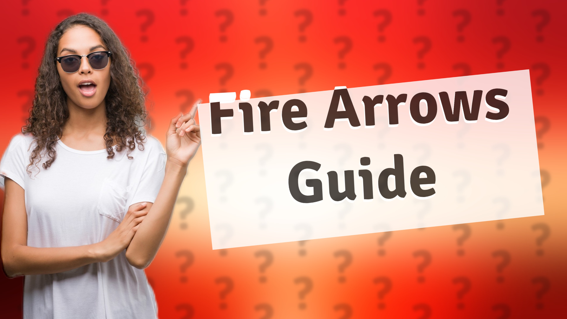 Fire Arrows Guide