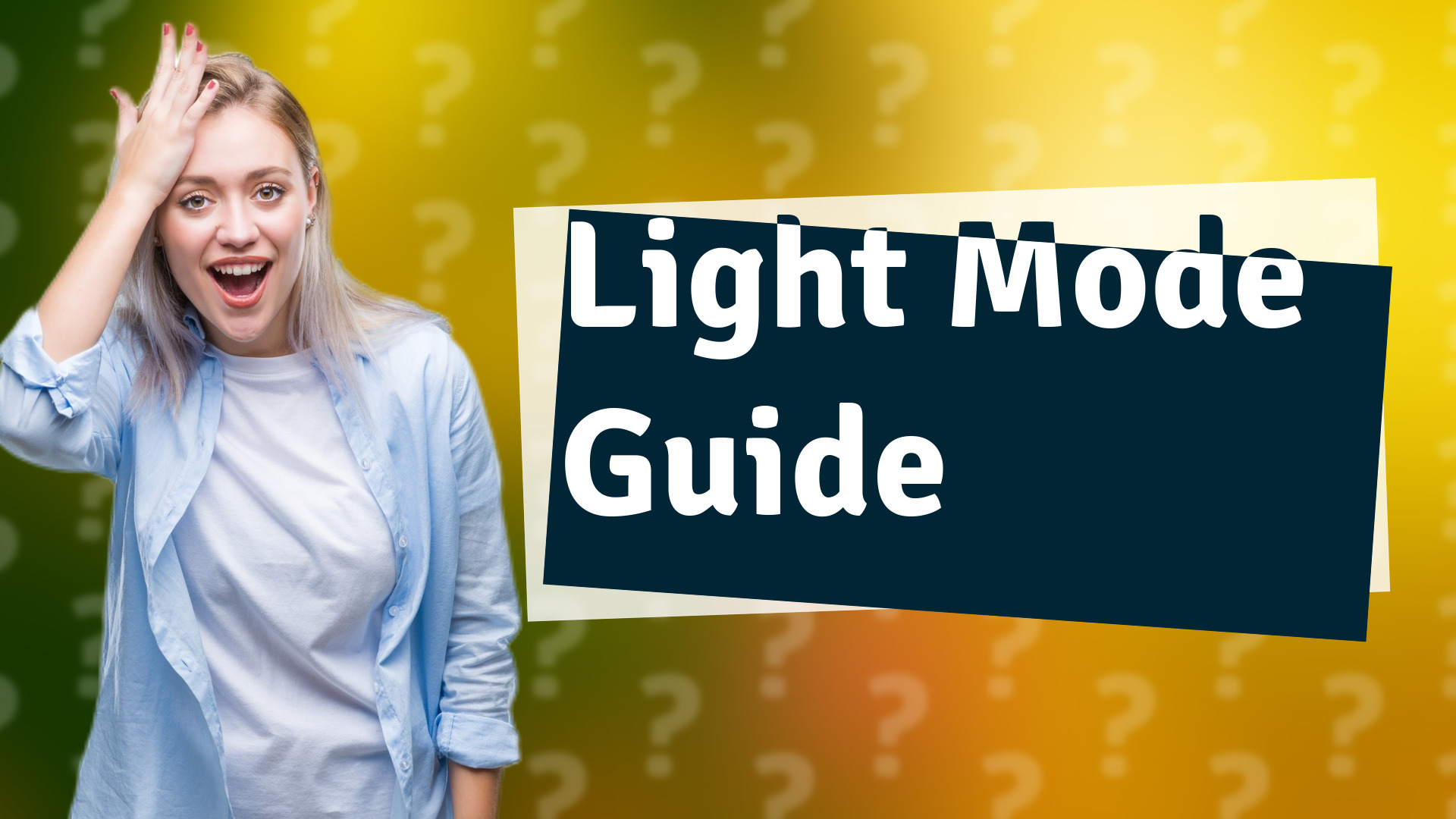 Light Mode Guide
