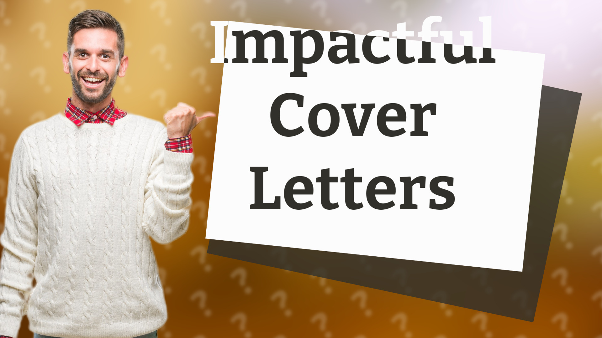 Impactful Cover Letters