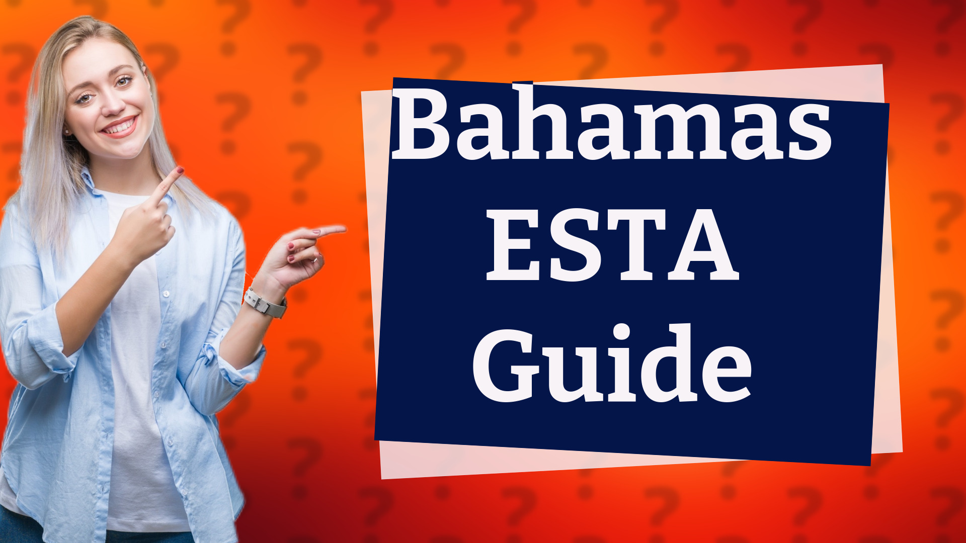 Bahamas ESTA Guide