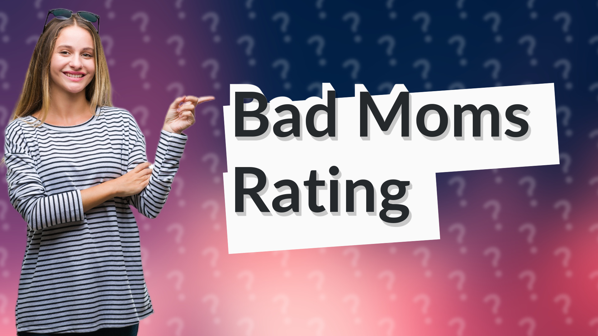 Bad Moms Rating