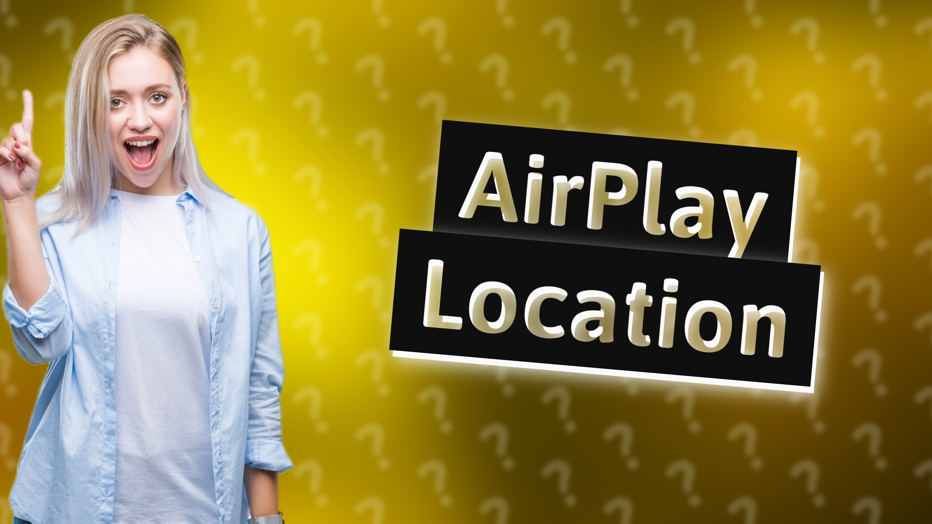 AirPlay Location