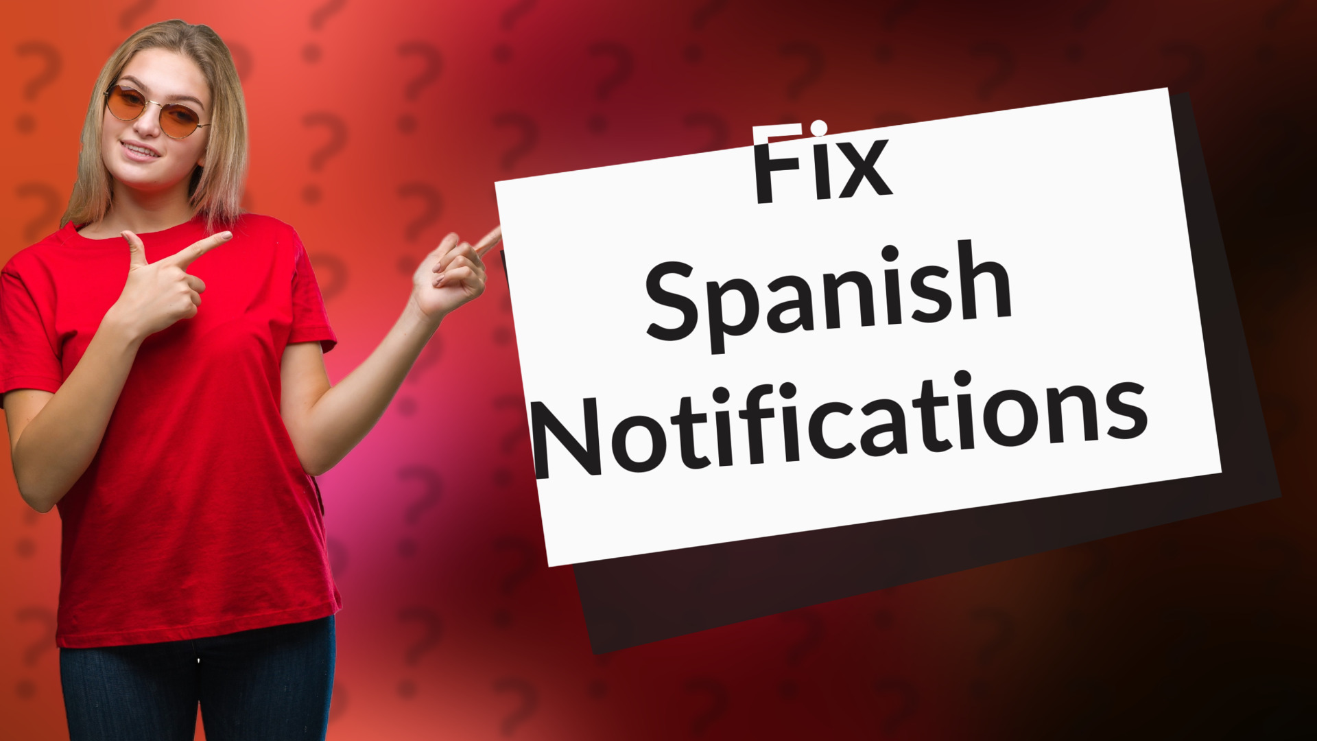 Fix Spanish Notifications