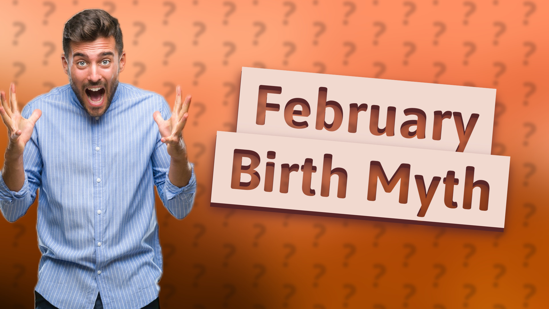 February Birth Myth