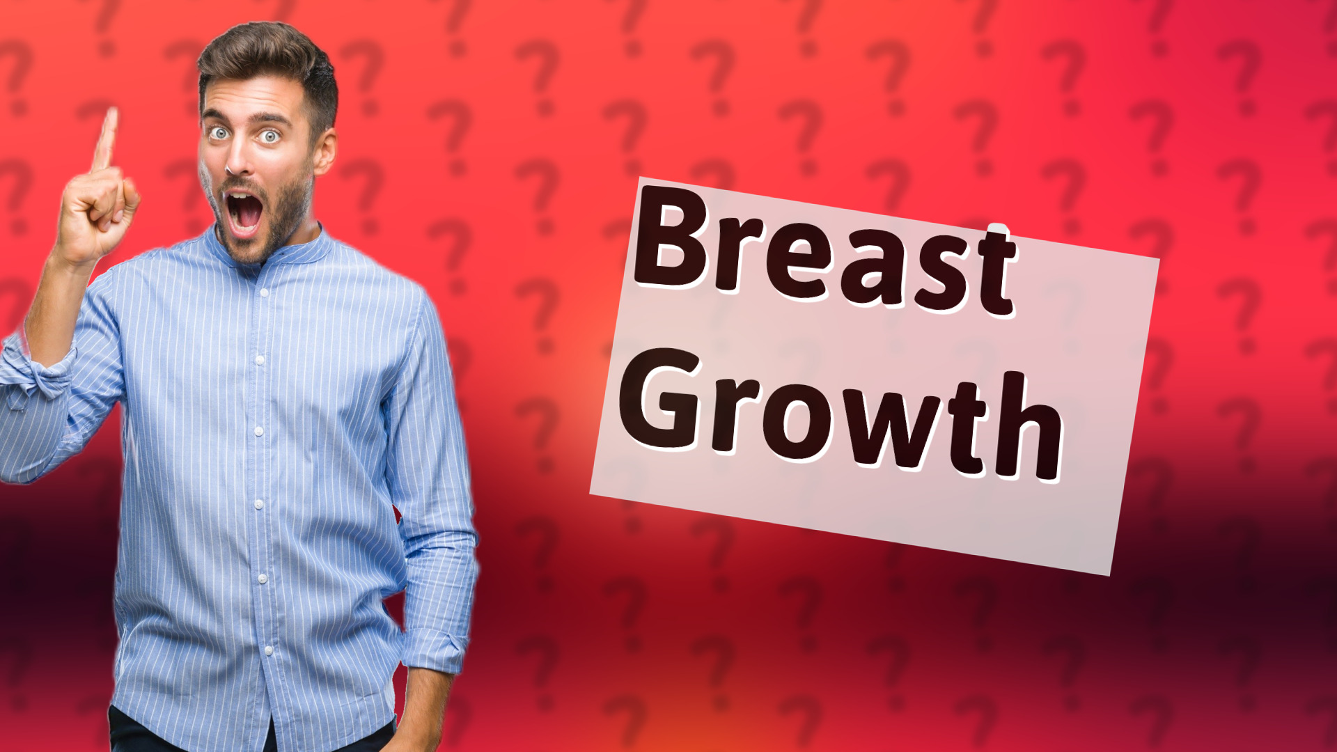 Breast Growth