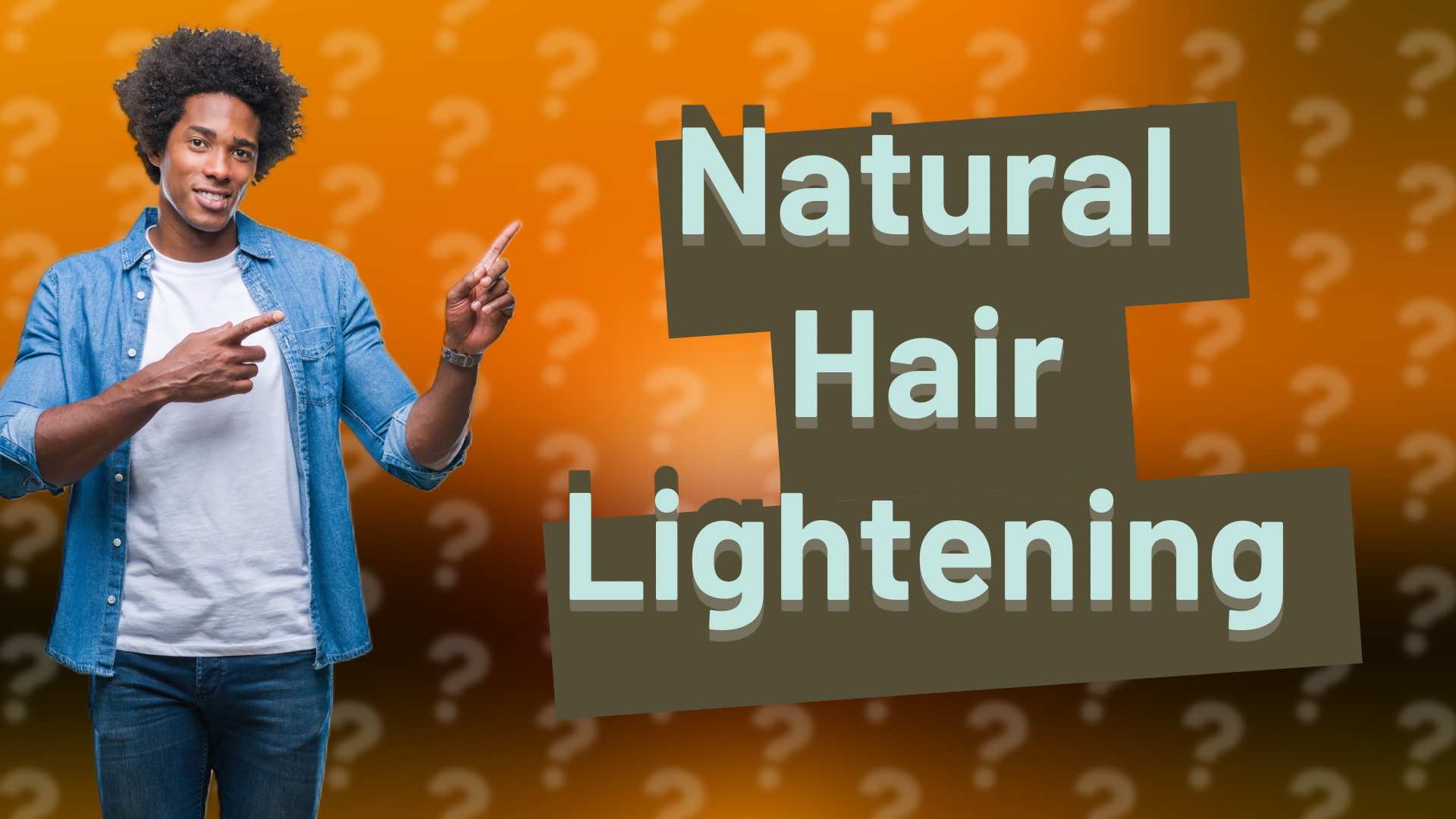 Natural Hair Lightening