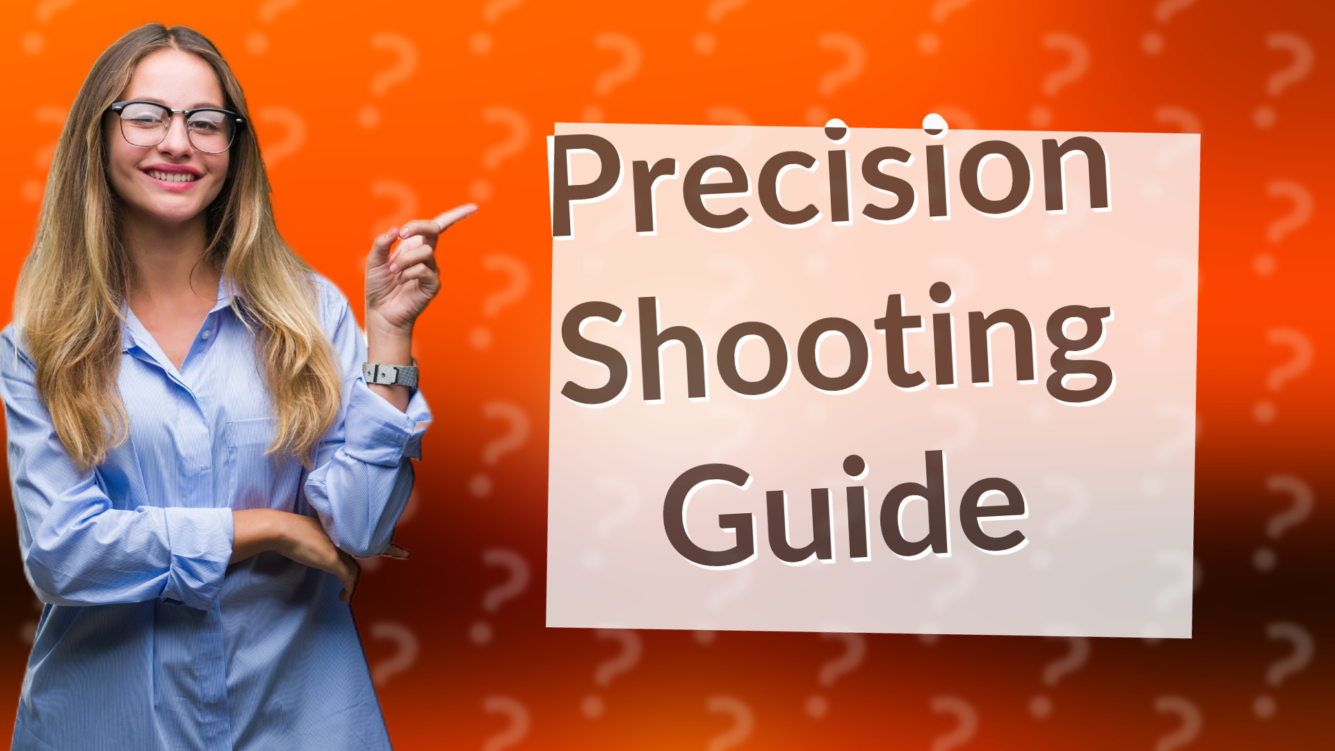 Precision Shooting Guide