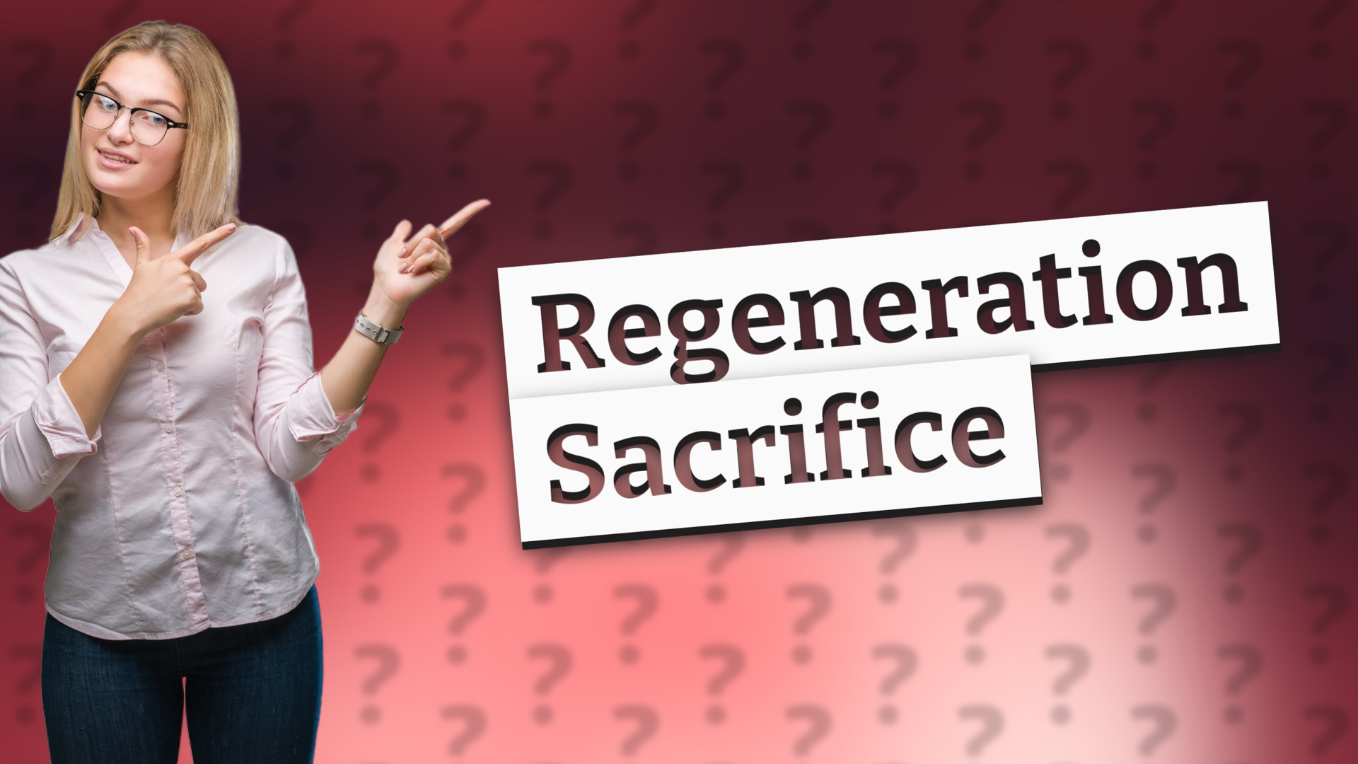 Regeneration Sacrifice
