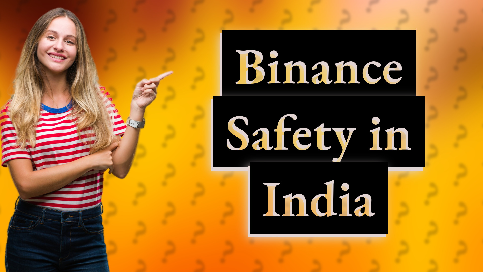 Binance Safety in India