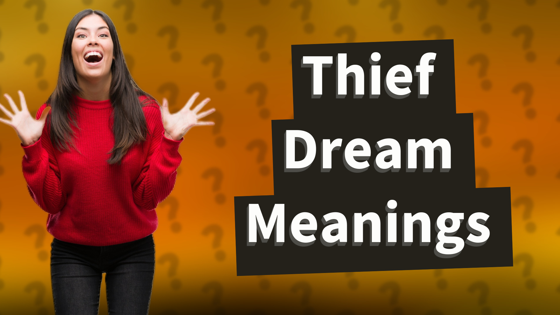 Thief Dream Meanings