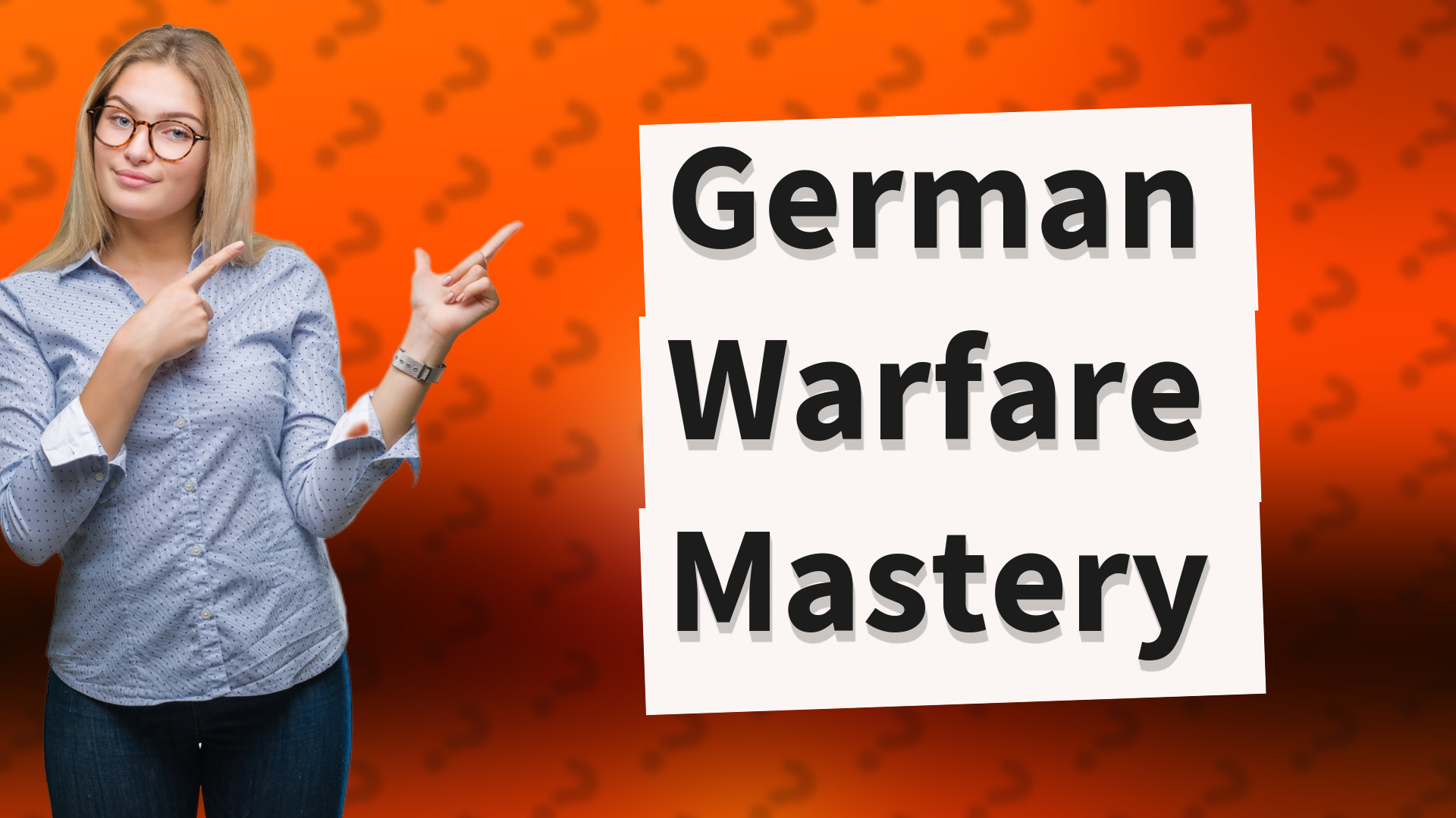 German Warfare Mastery