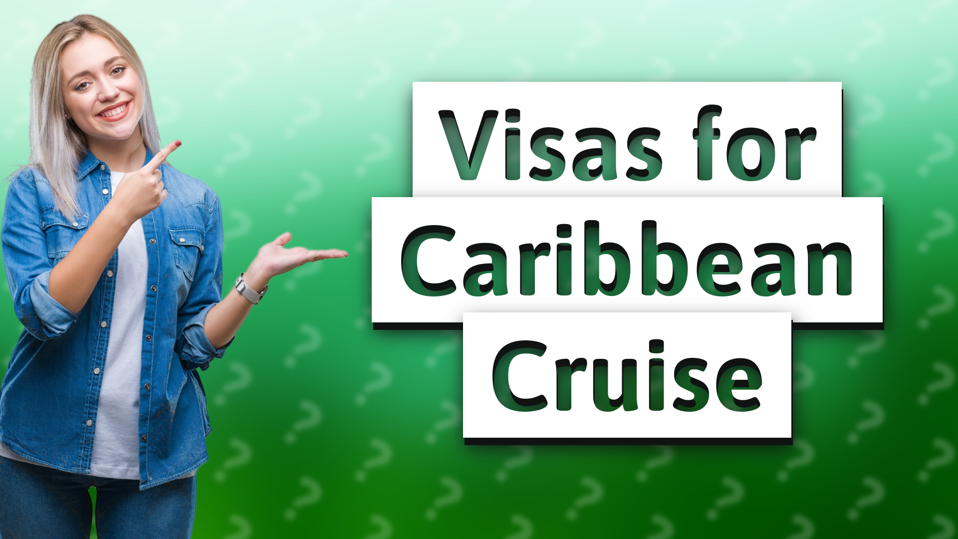 Visas for Caribbean Cruise