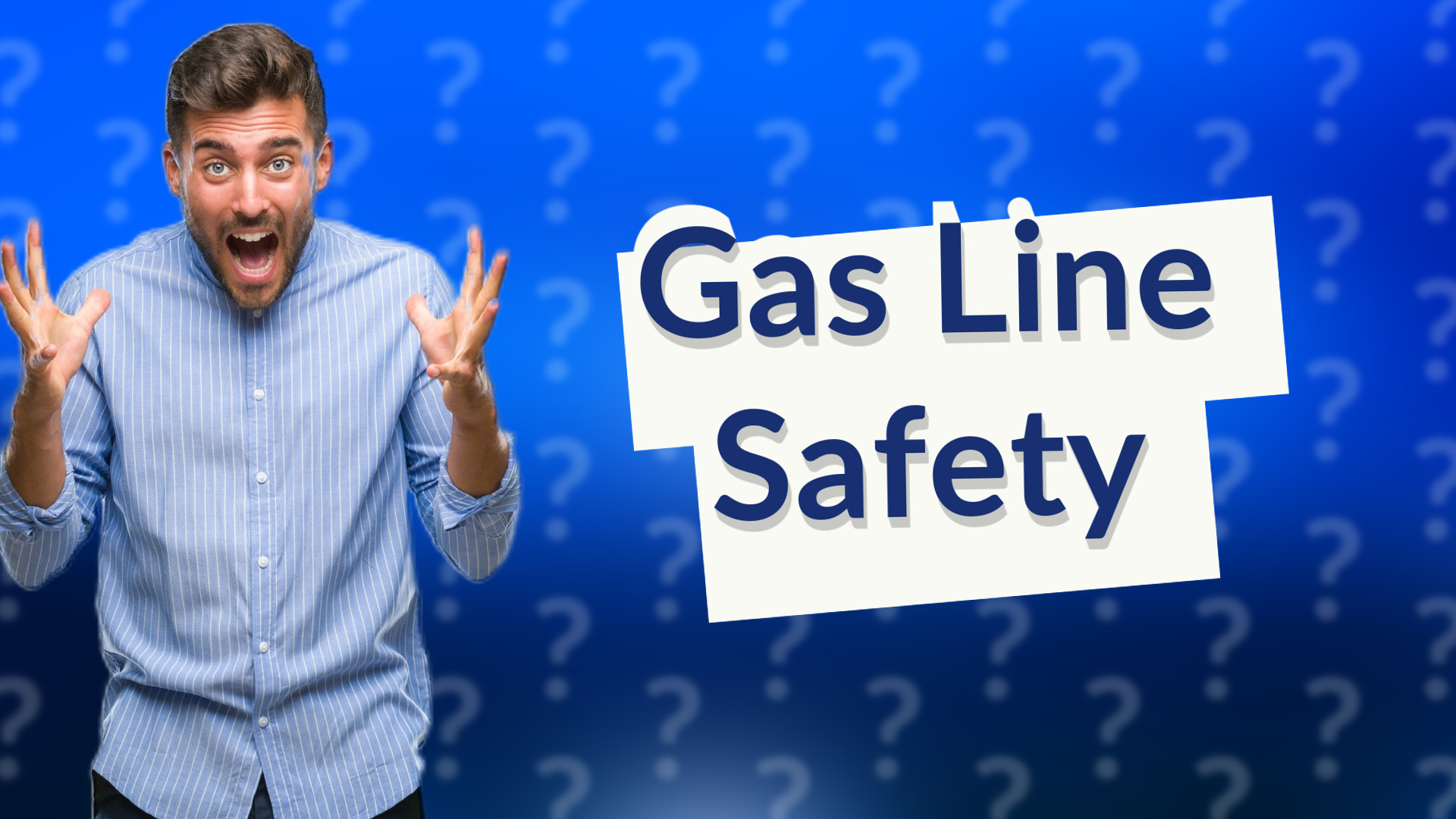 Gas Line Safety