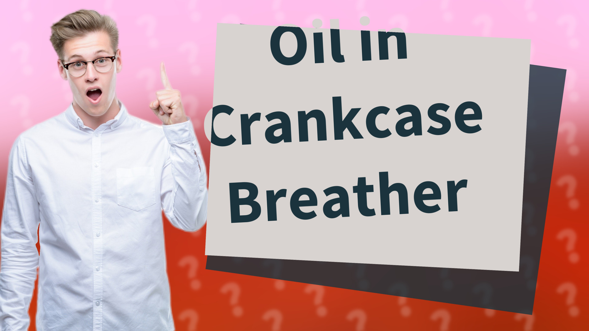 Oil in Crankcase Breather