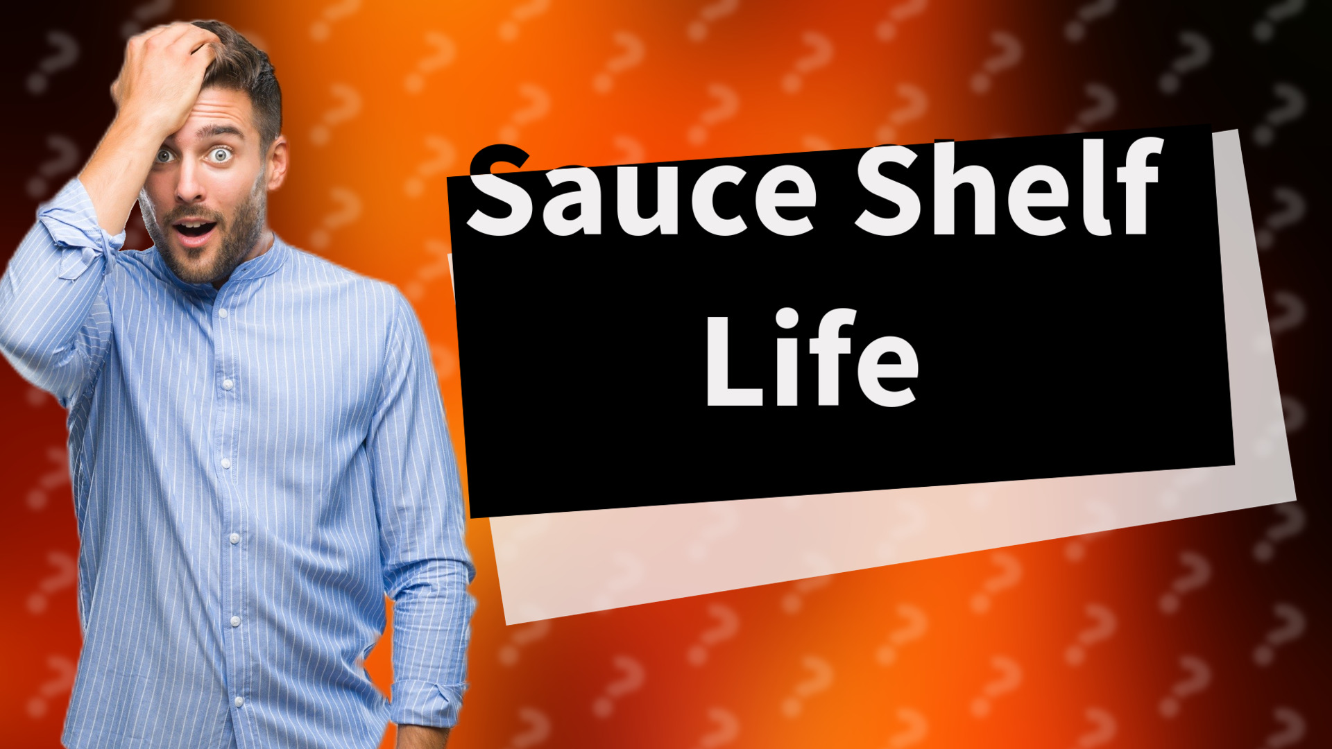 Sauce Shelf Life