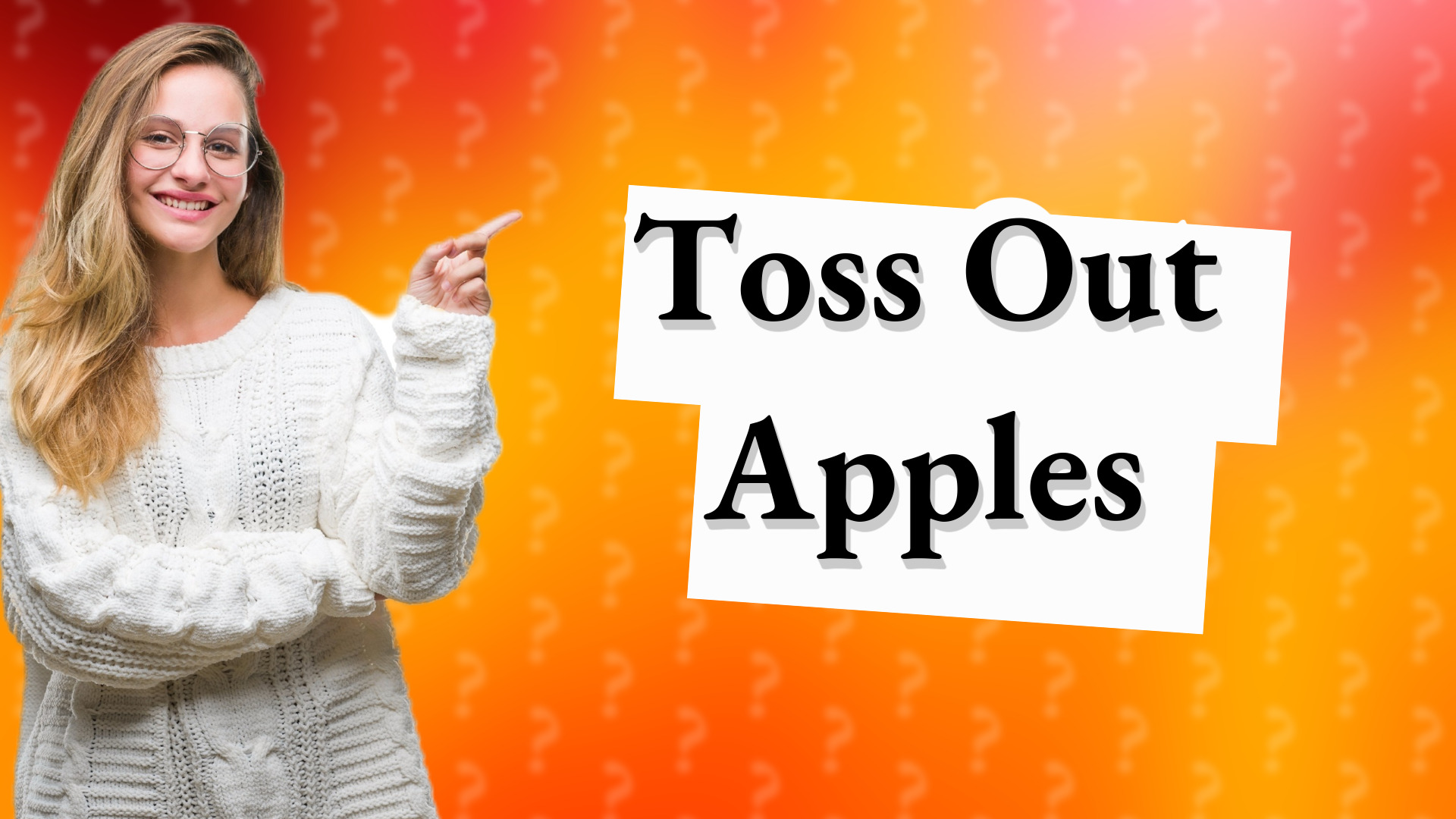 Toss Out Apples