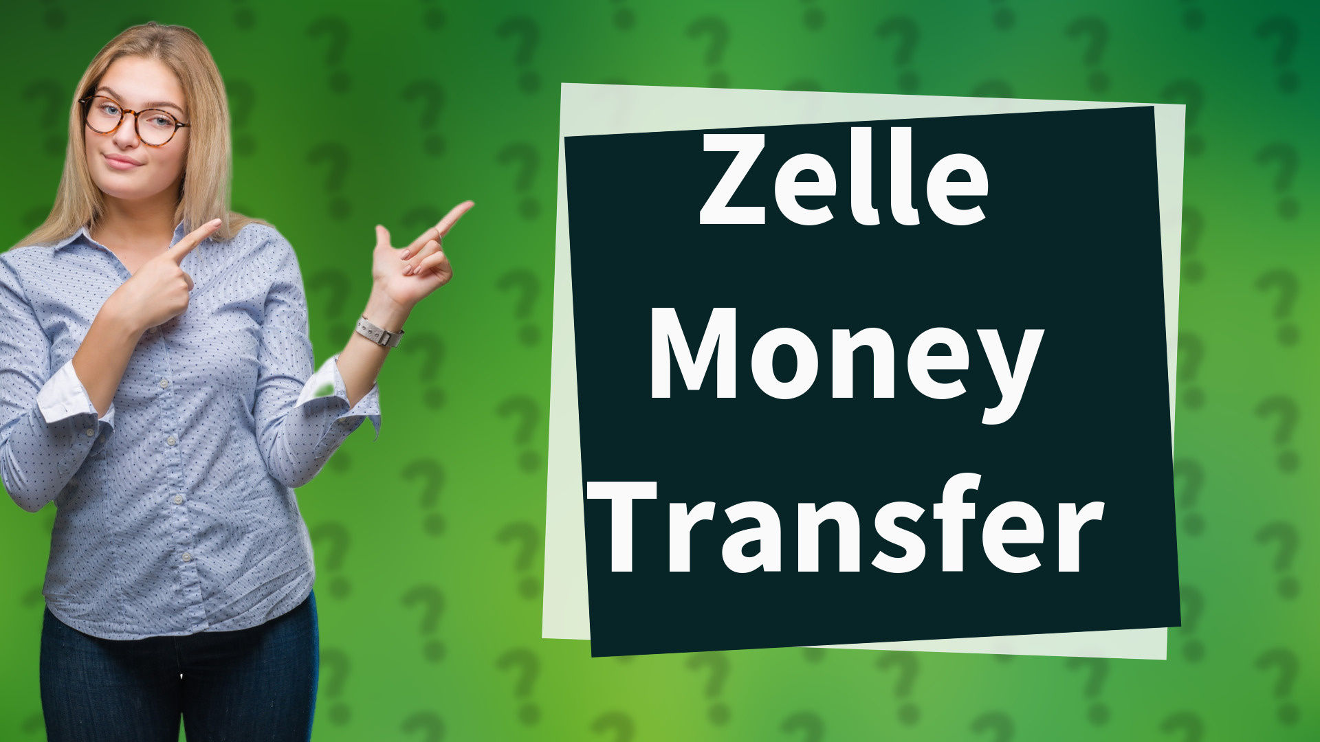 Zelle Money Transfer