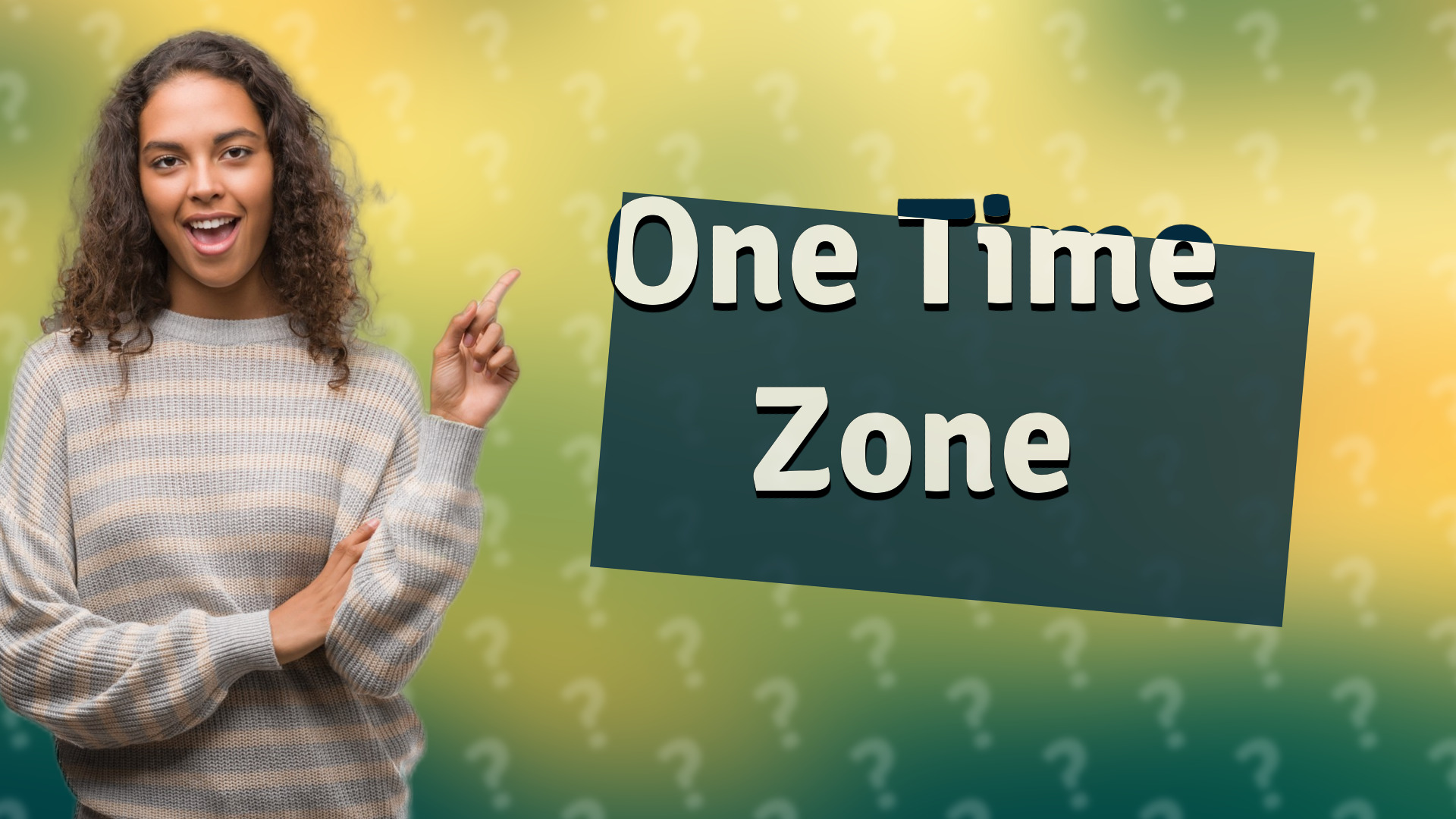 One Time Zone