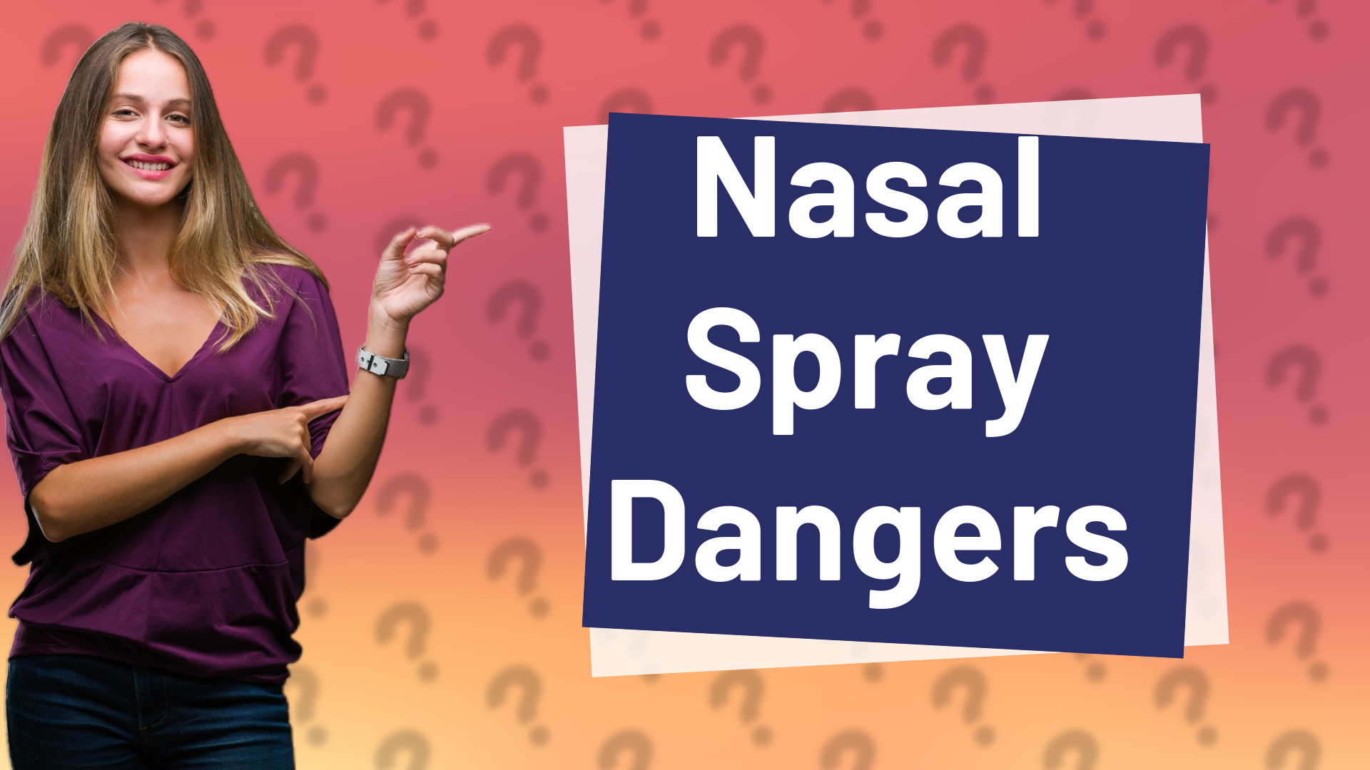 Nasal Spray Dangers