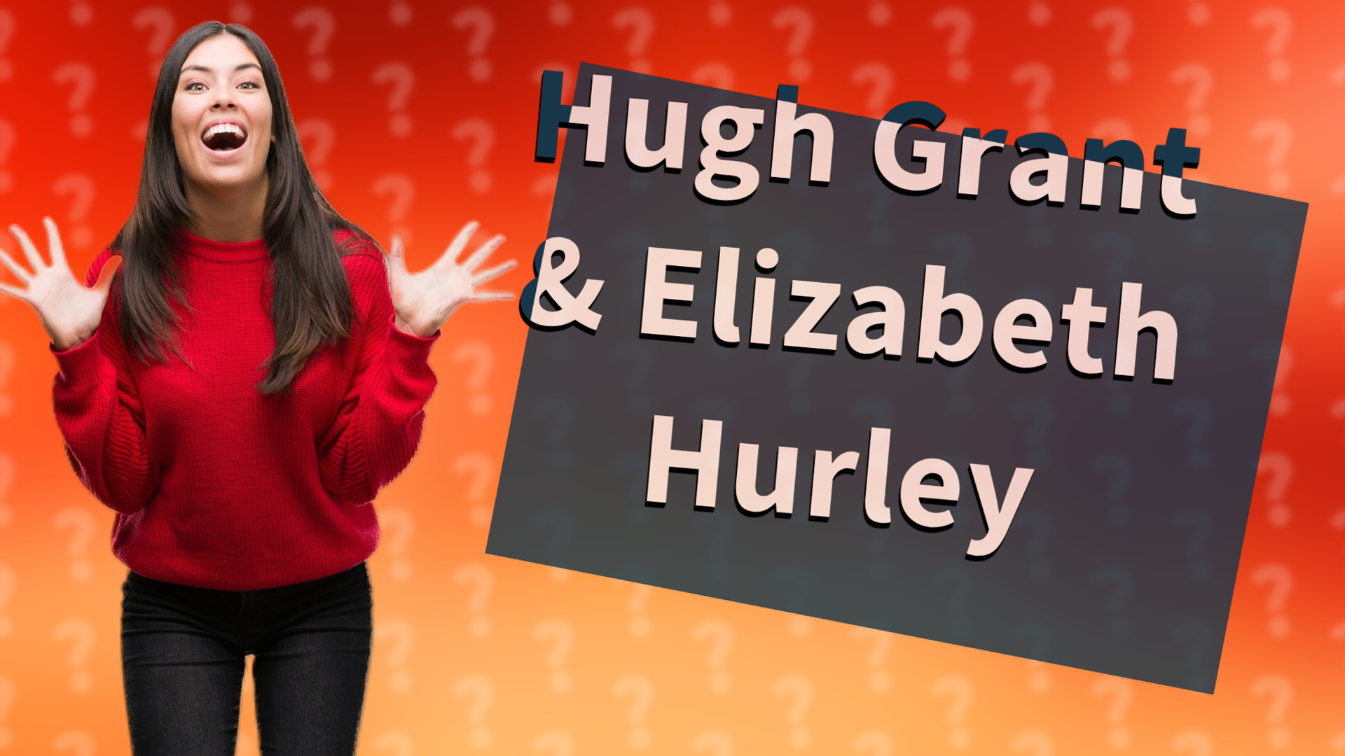 Hugh Grant & Elizabeth Hurley