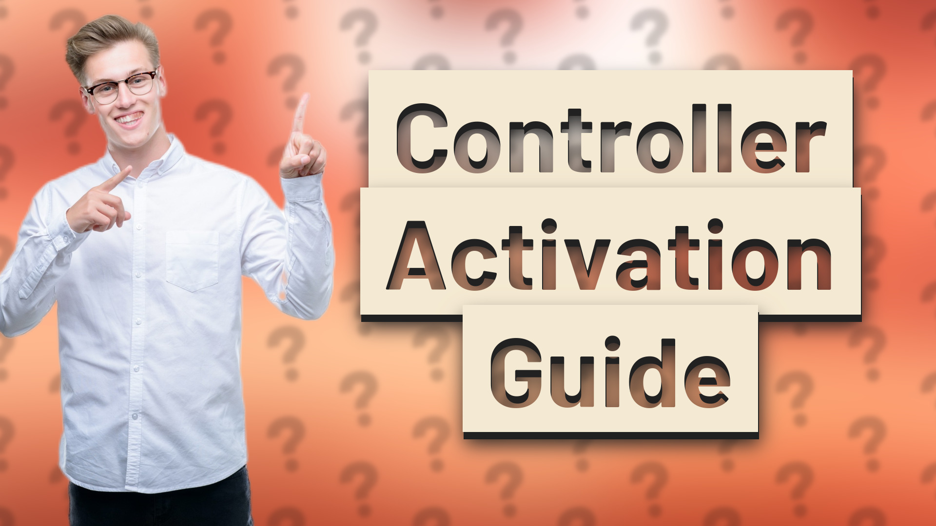 Controller Activation Guide
