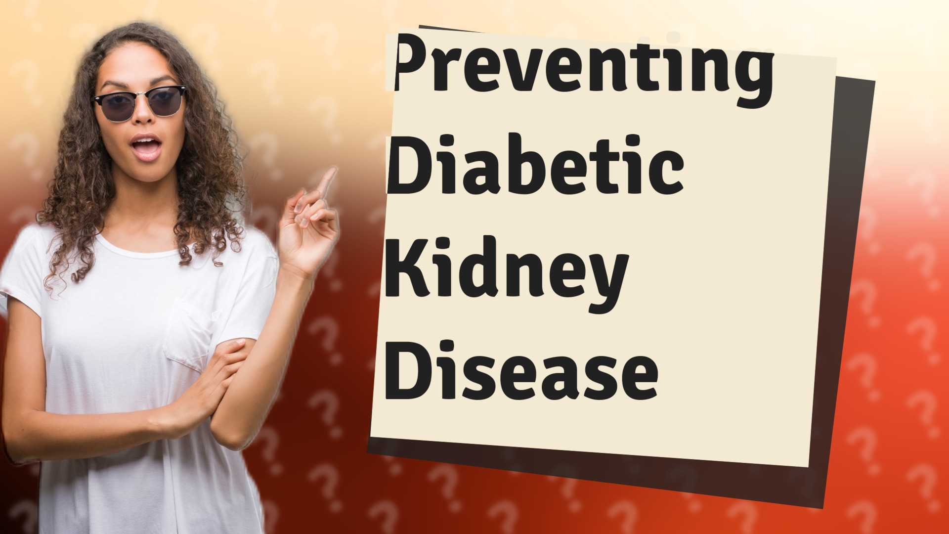 Preventing Diabetic Kidney Disease