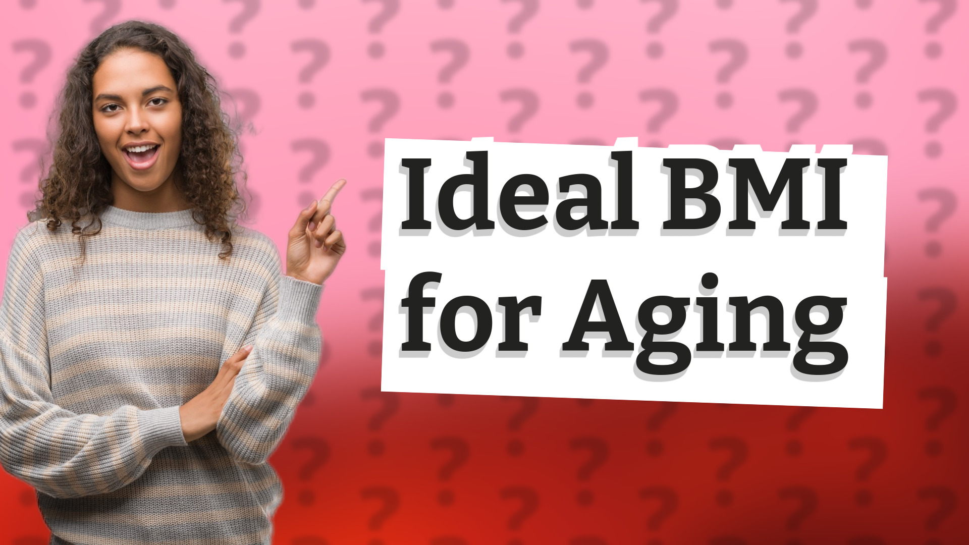 Ideal BMI for Aging