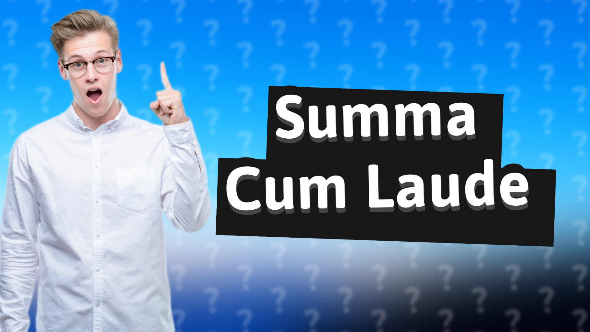 Summa Cum Laude