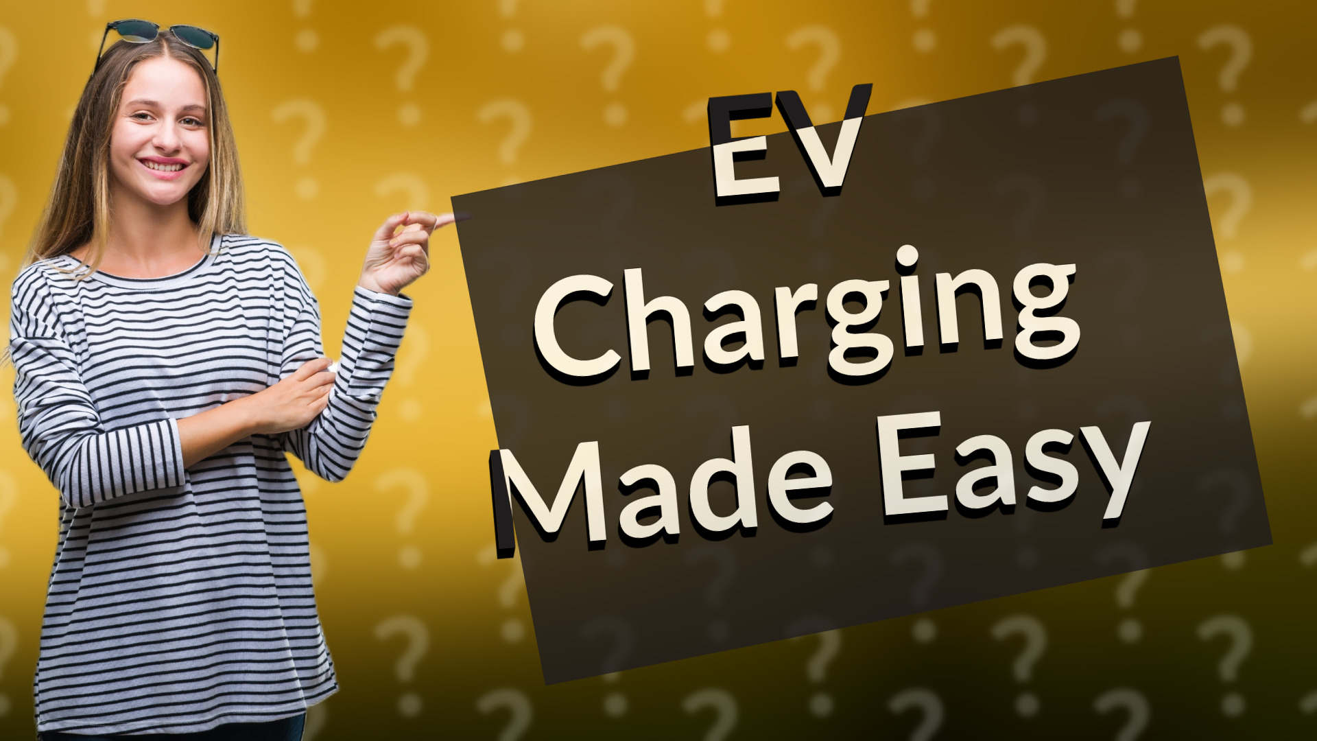 EV Charging Made Easy