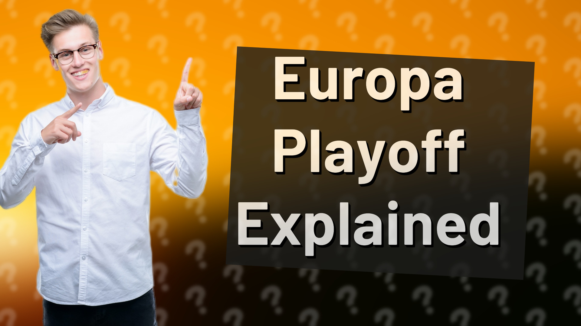 Europa Playoff Explained