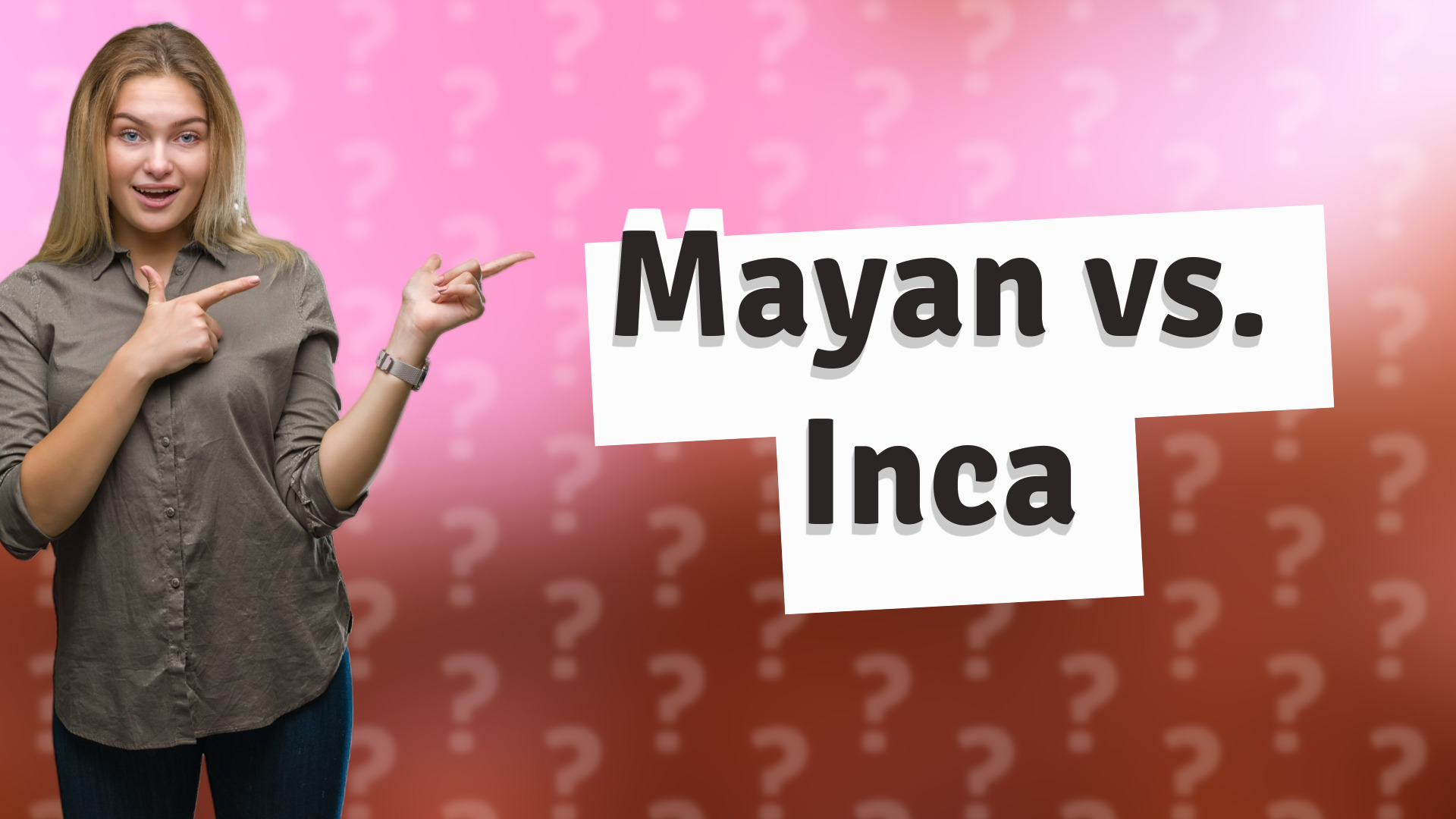 Mayan vs. Inca