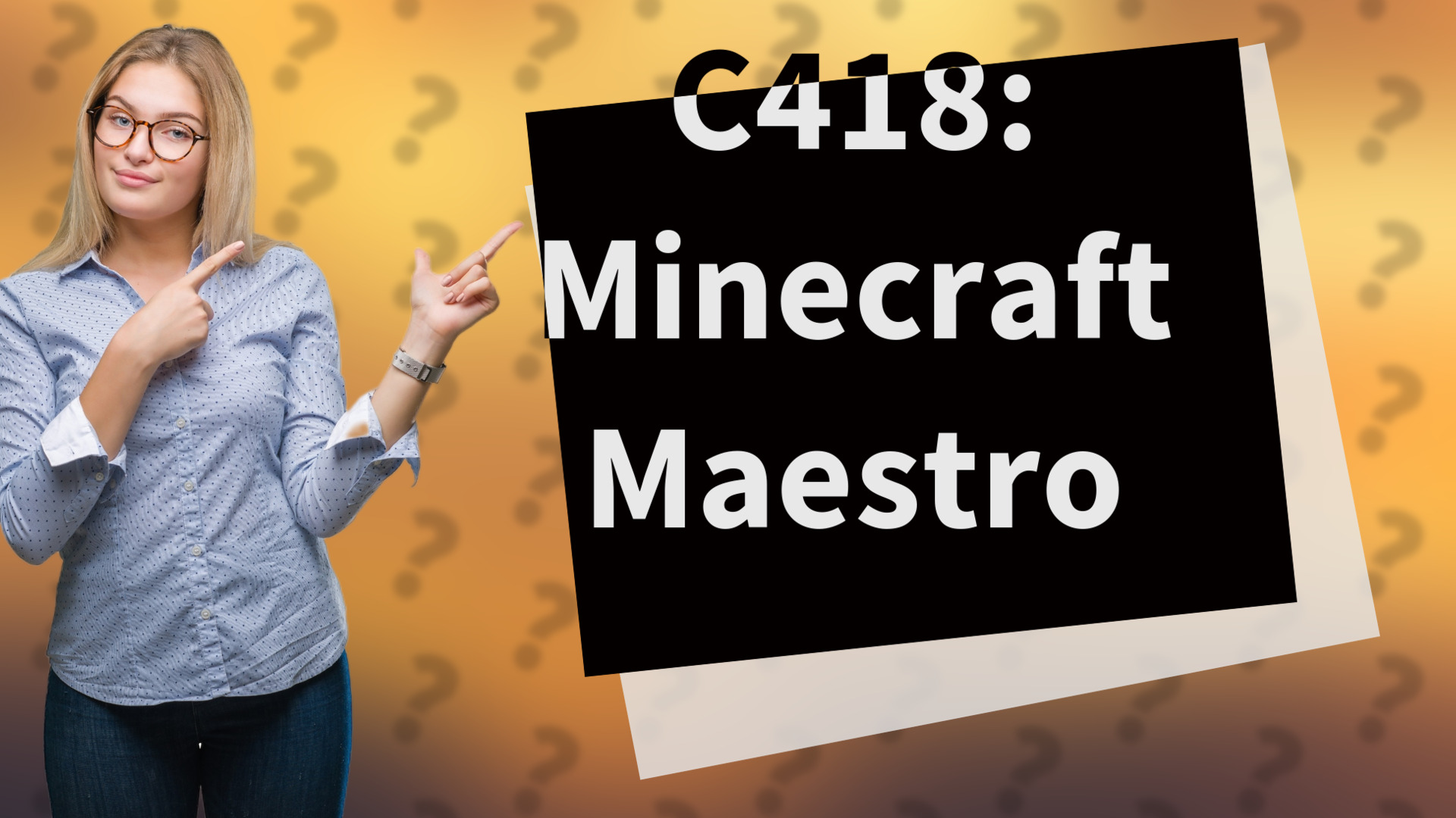 C418: Minecraft Maestro