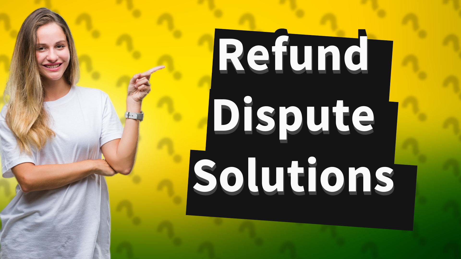 Refund Dispute Solutions