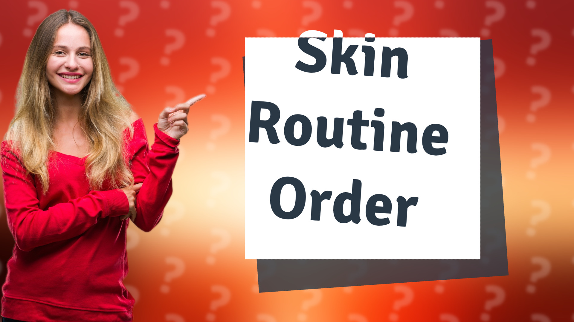 Skin Routine Order