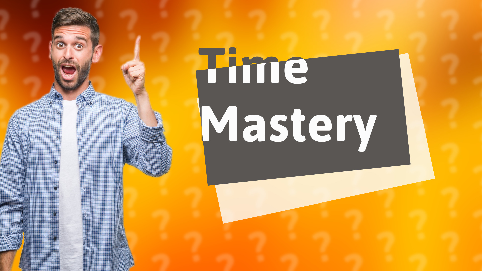 Time Mastery