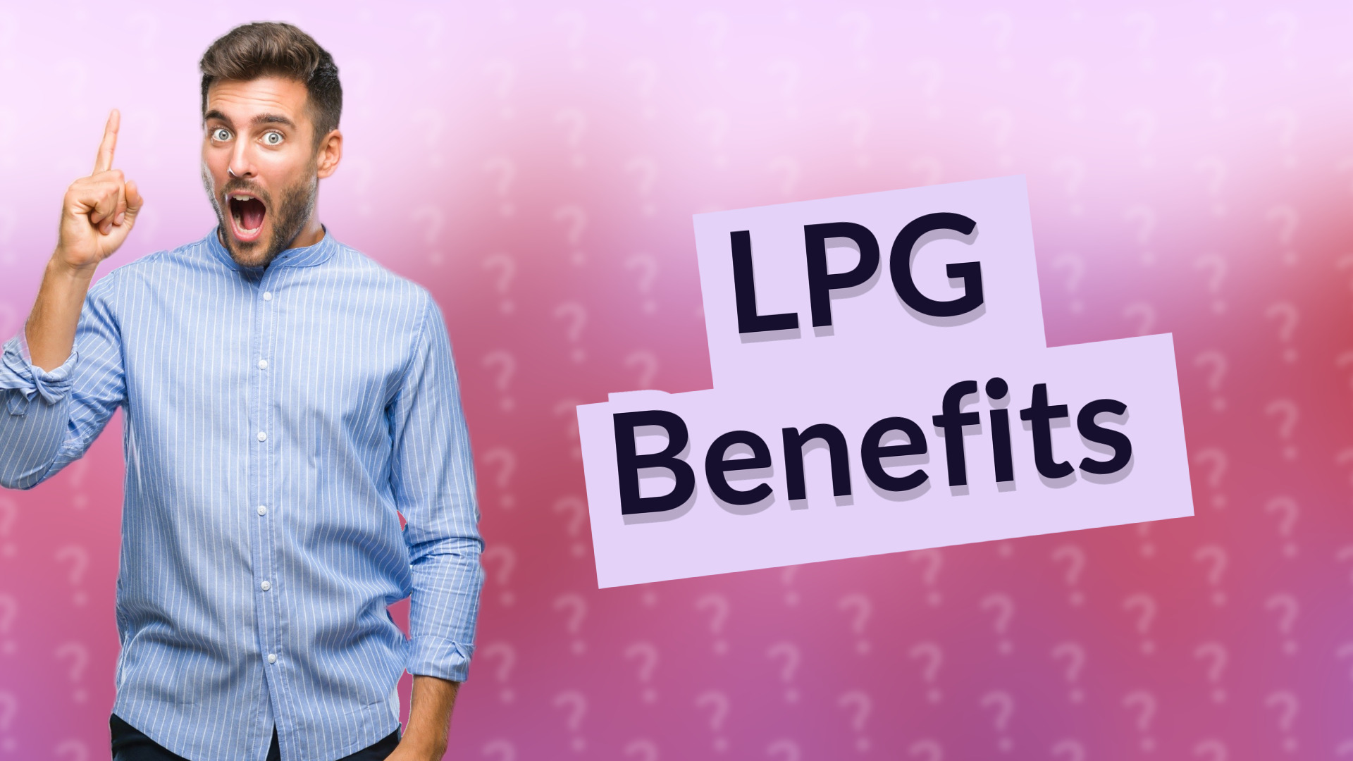 LPG Benefits