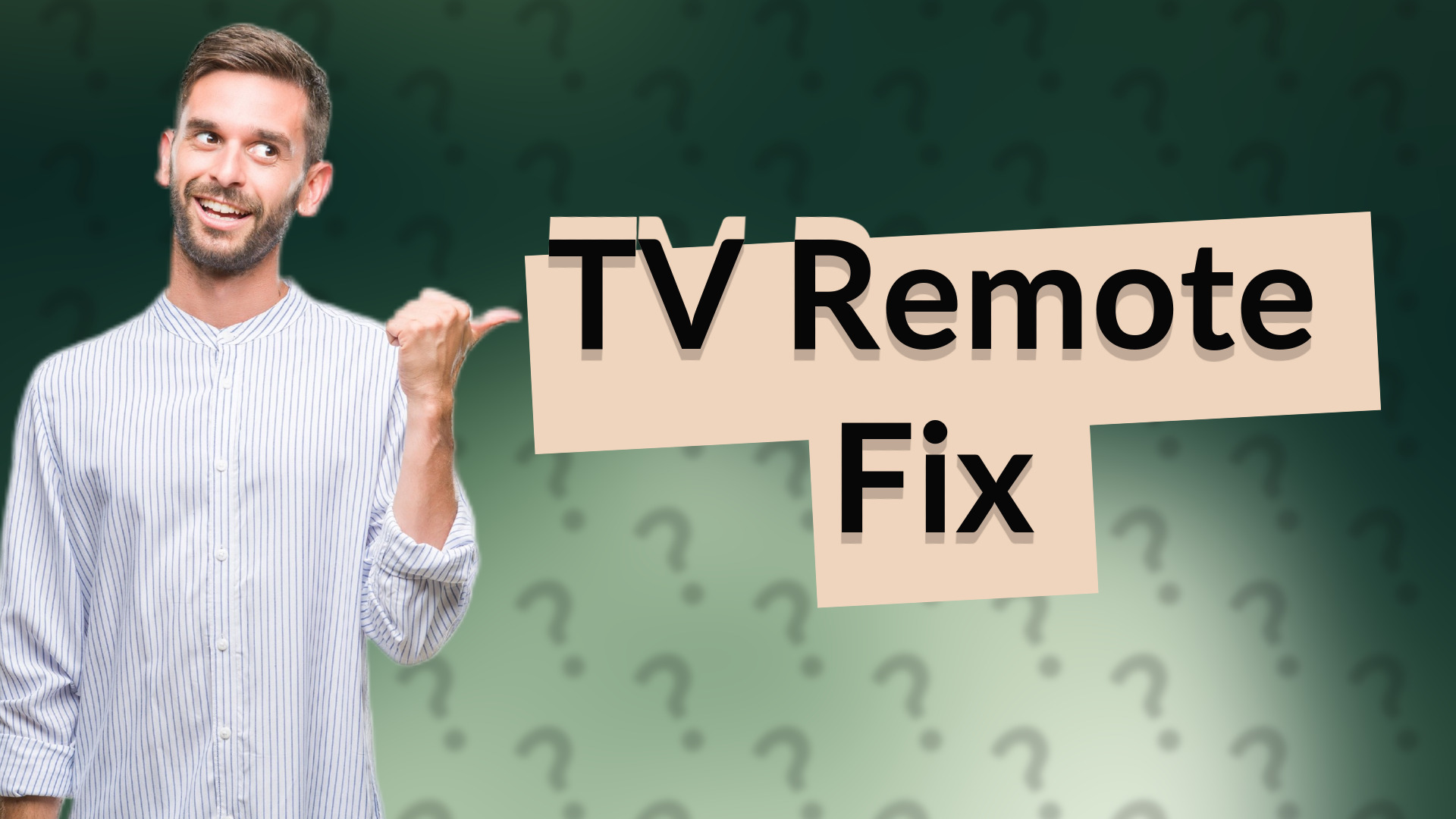 TV Remote Fix