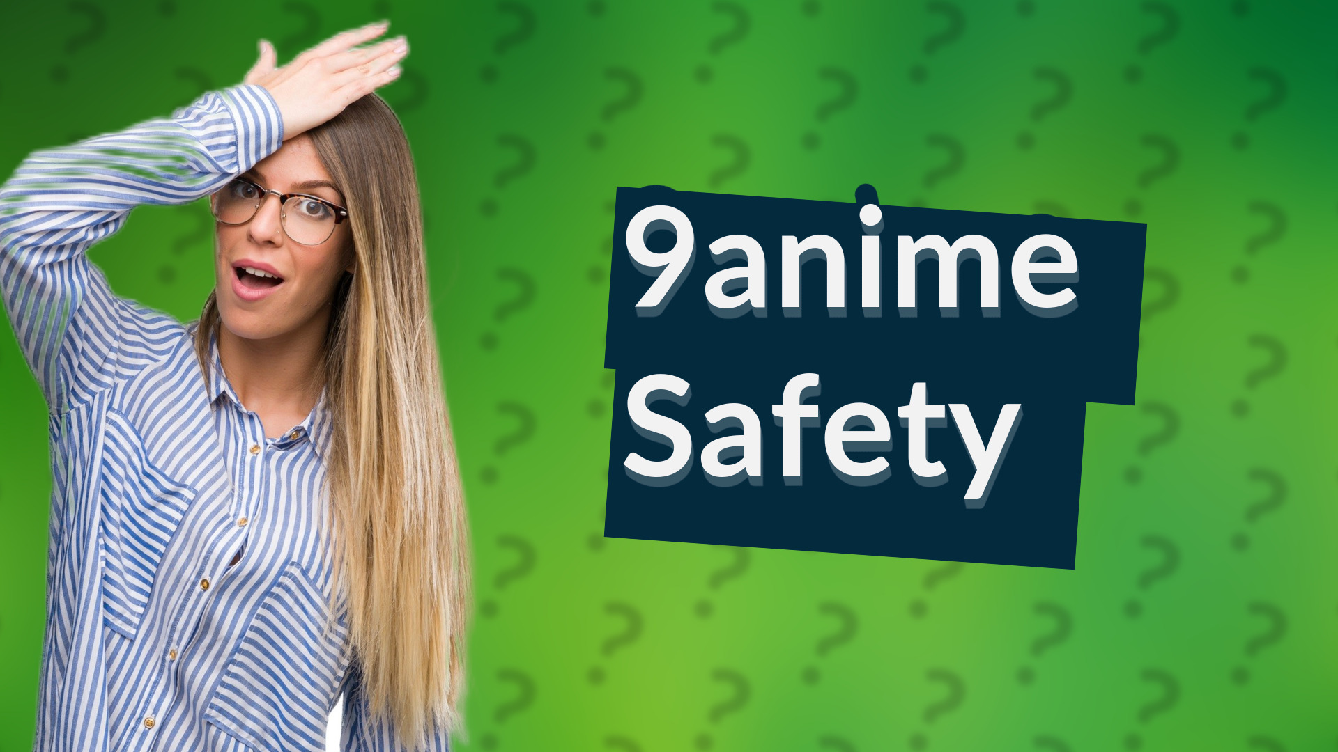 9anime Safety