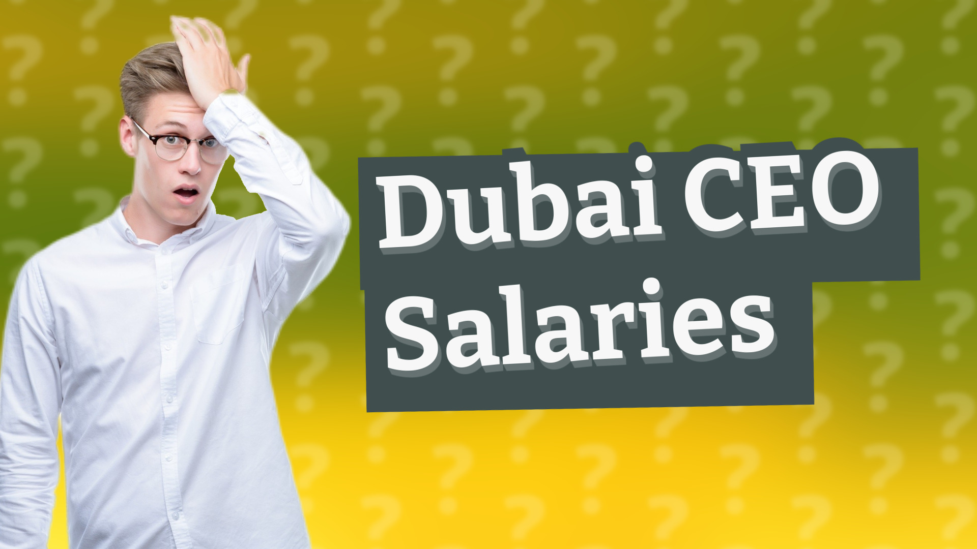 Dubai CEO Salaries