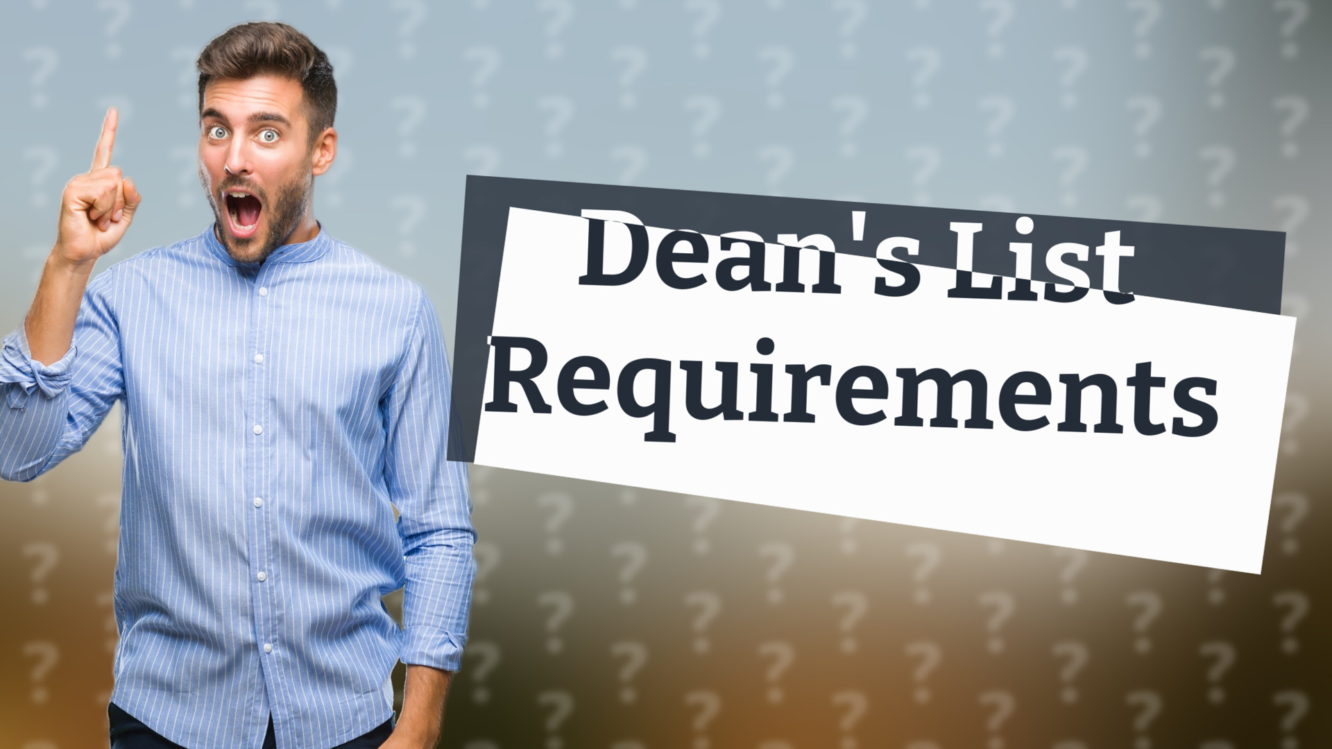 Dean's List Requirements