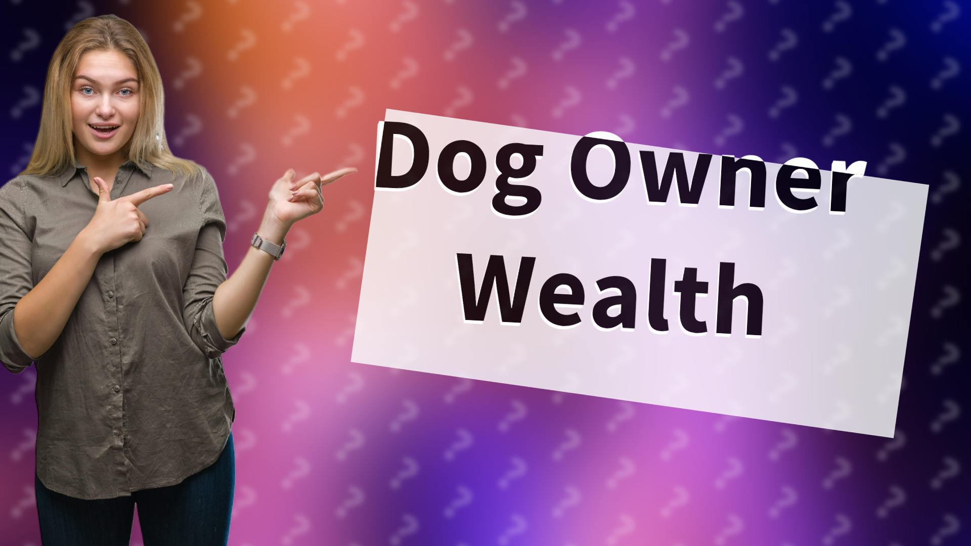 Dog Owner Wealth