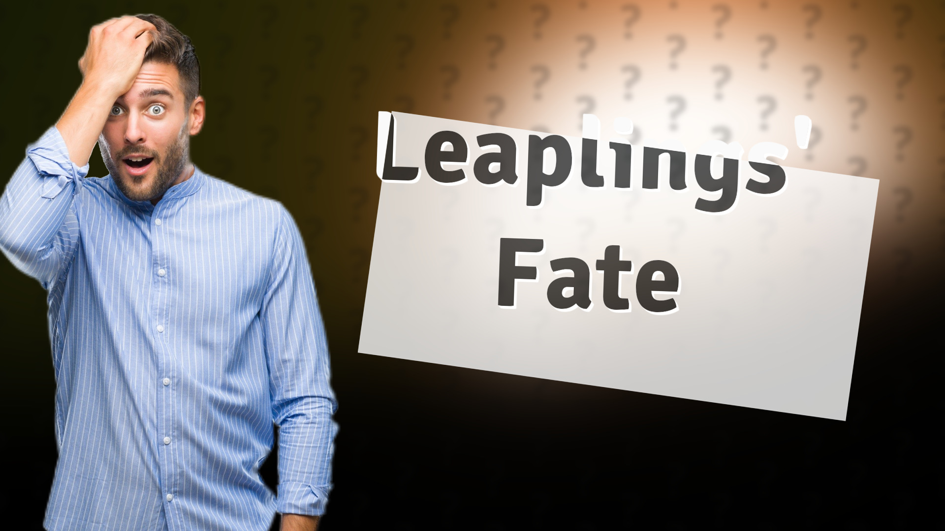 Leaplings' Fate